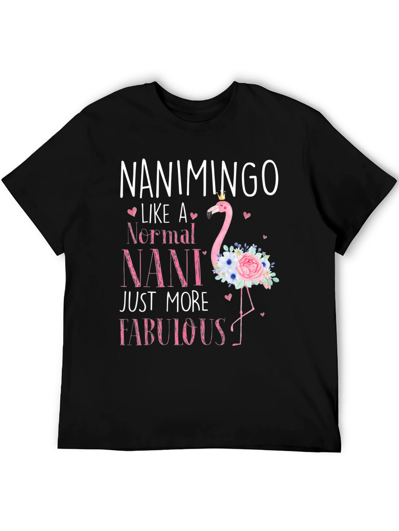 Nanimingo Fabulous Nani Flamingo T-Shirt