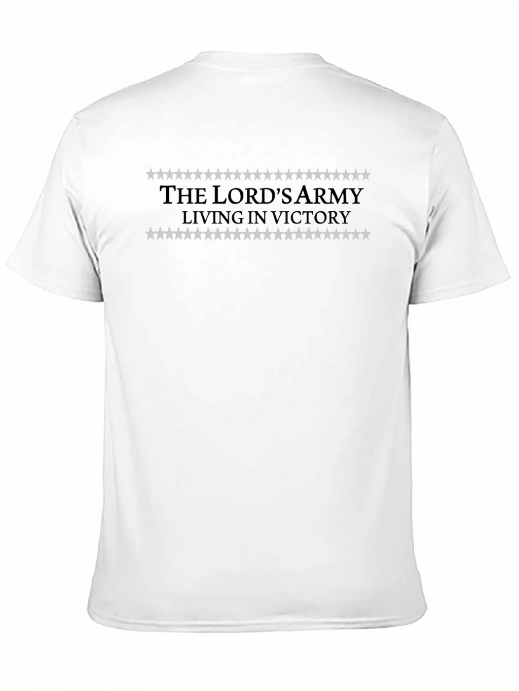The Lords Army Victory T-Shirt