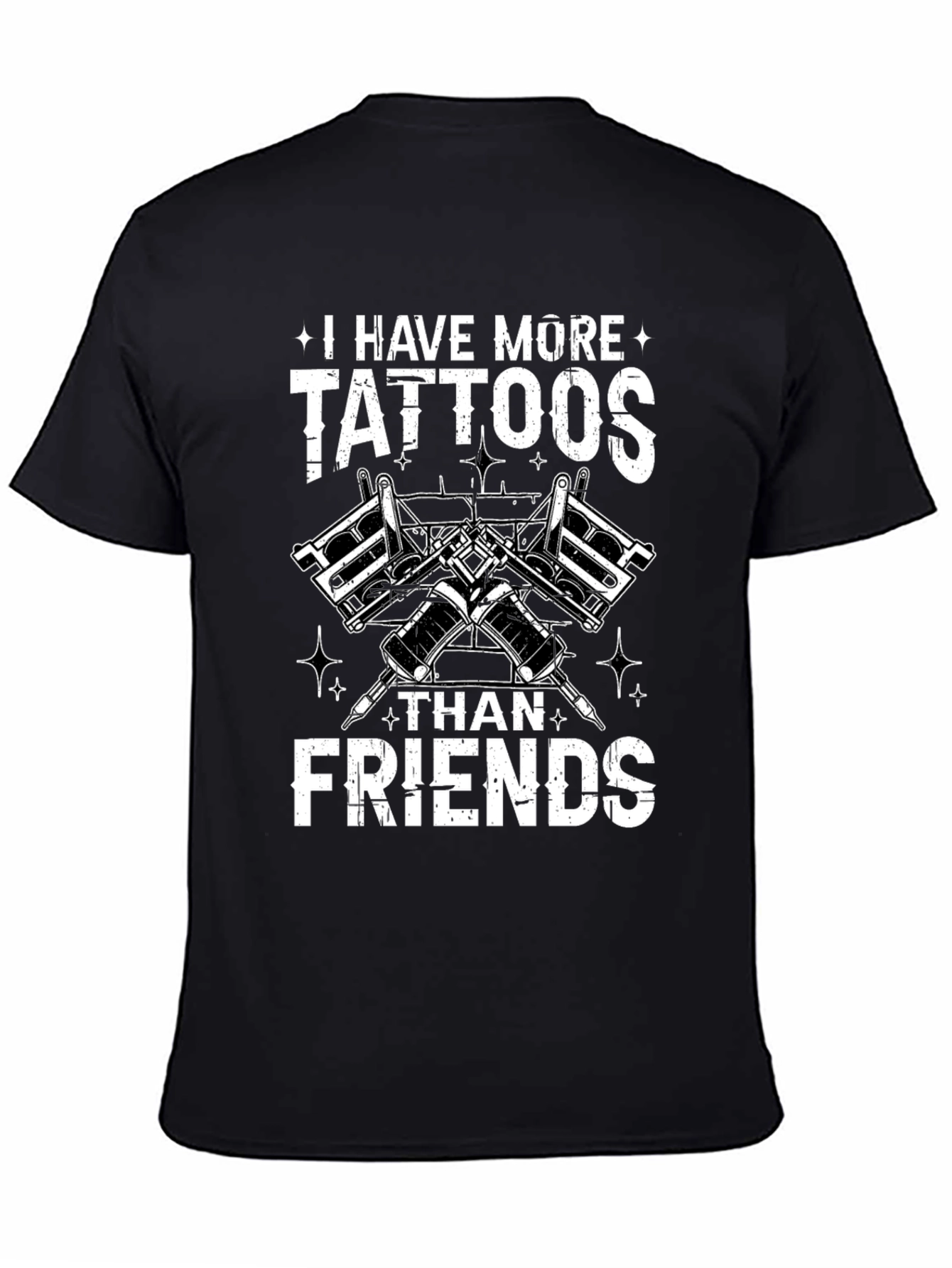Tattoo Lover Tee - More Tattoos Than Friends
