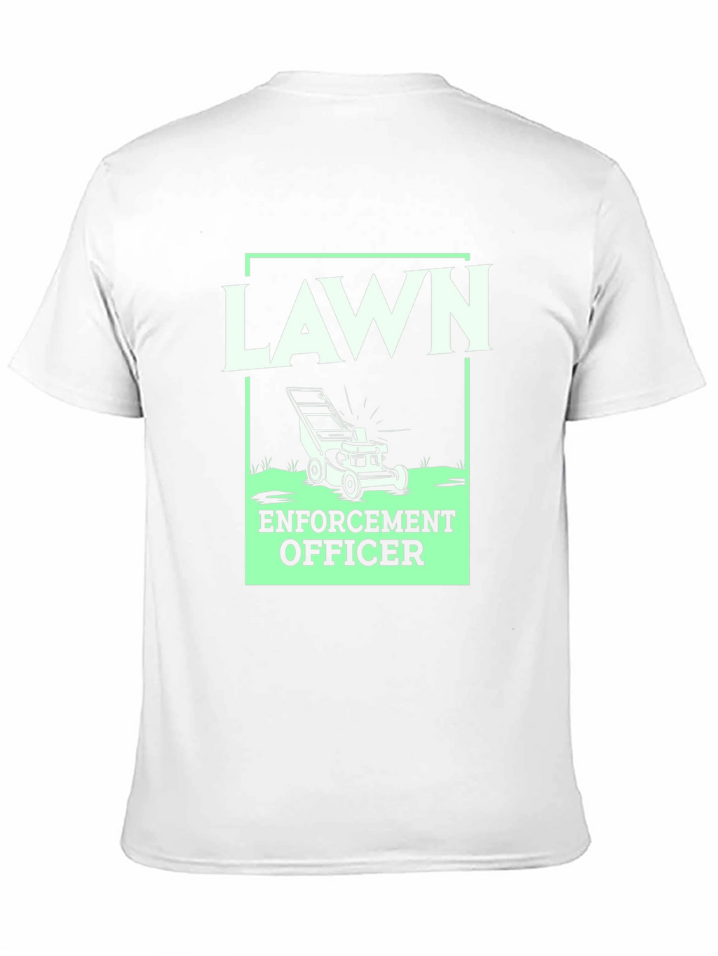 Lawn Enforcement Officer Graphic Tee