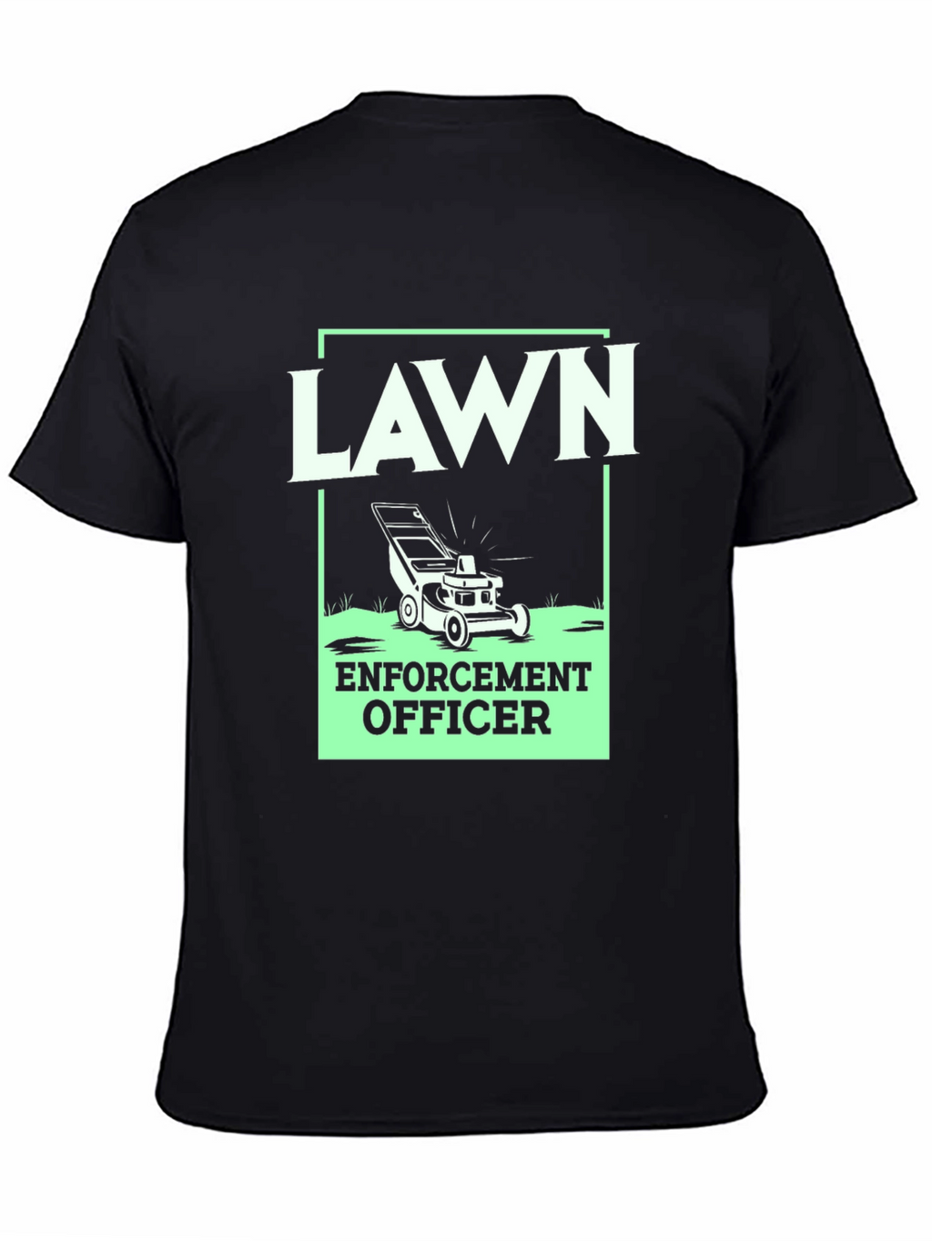 Lawn Enforcement Officer Graphic Tee
