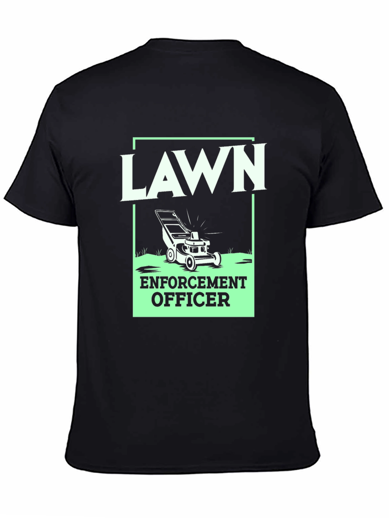 Lawn Enforcement Officer Graphic Tee
