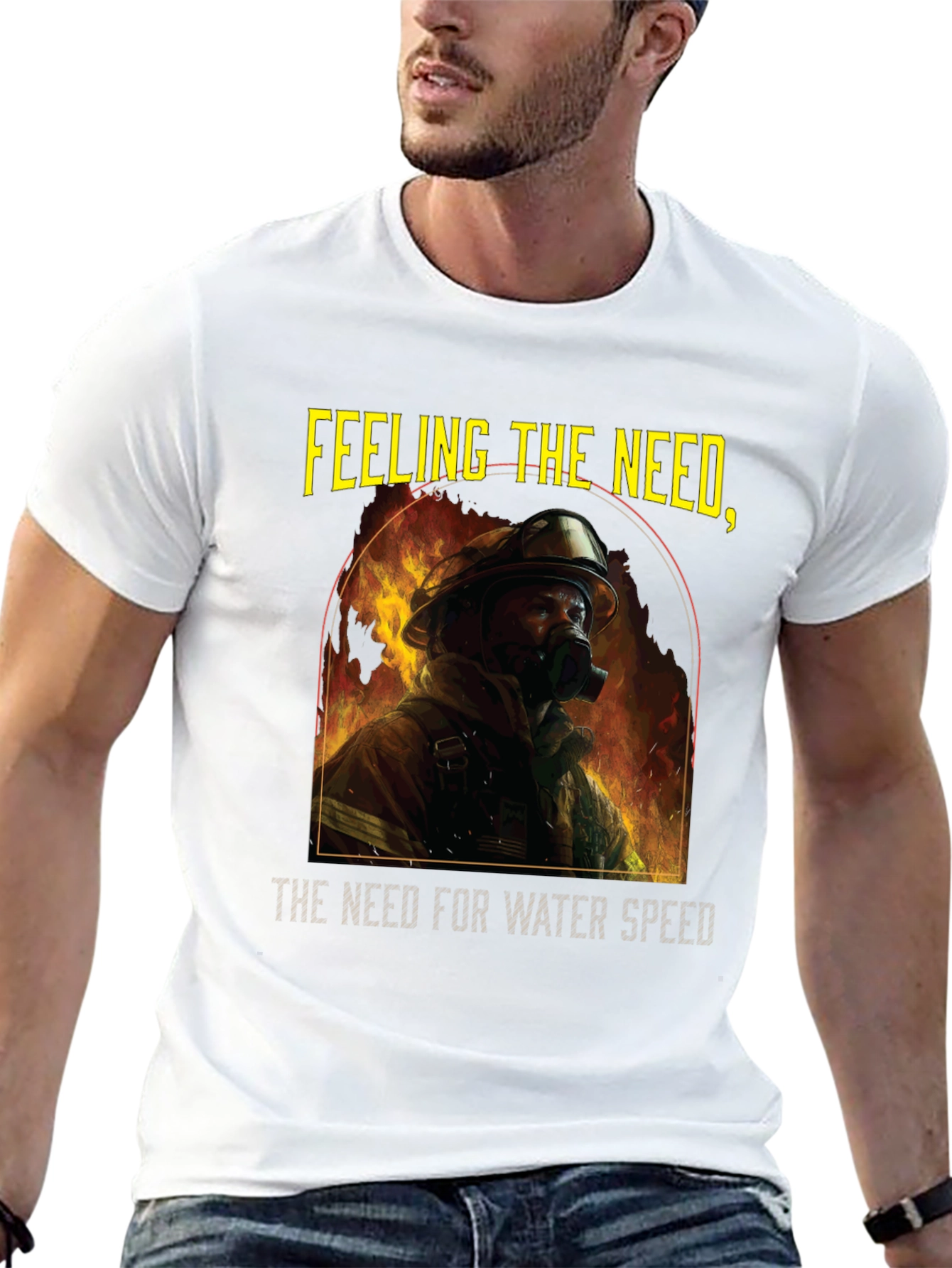 Firefighters Need T-Shirt