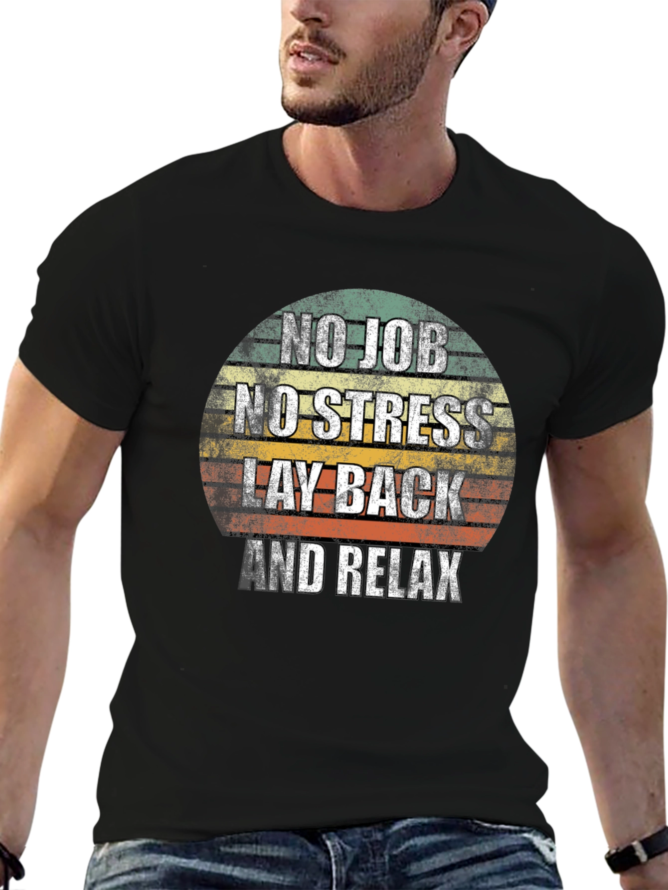 No Job No Stress Graphic Tee