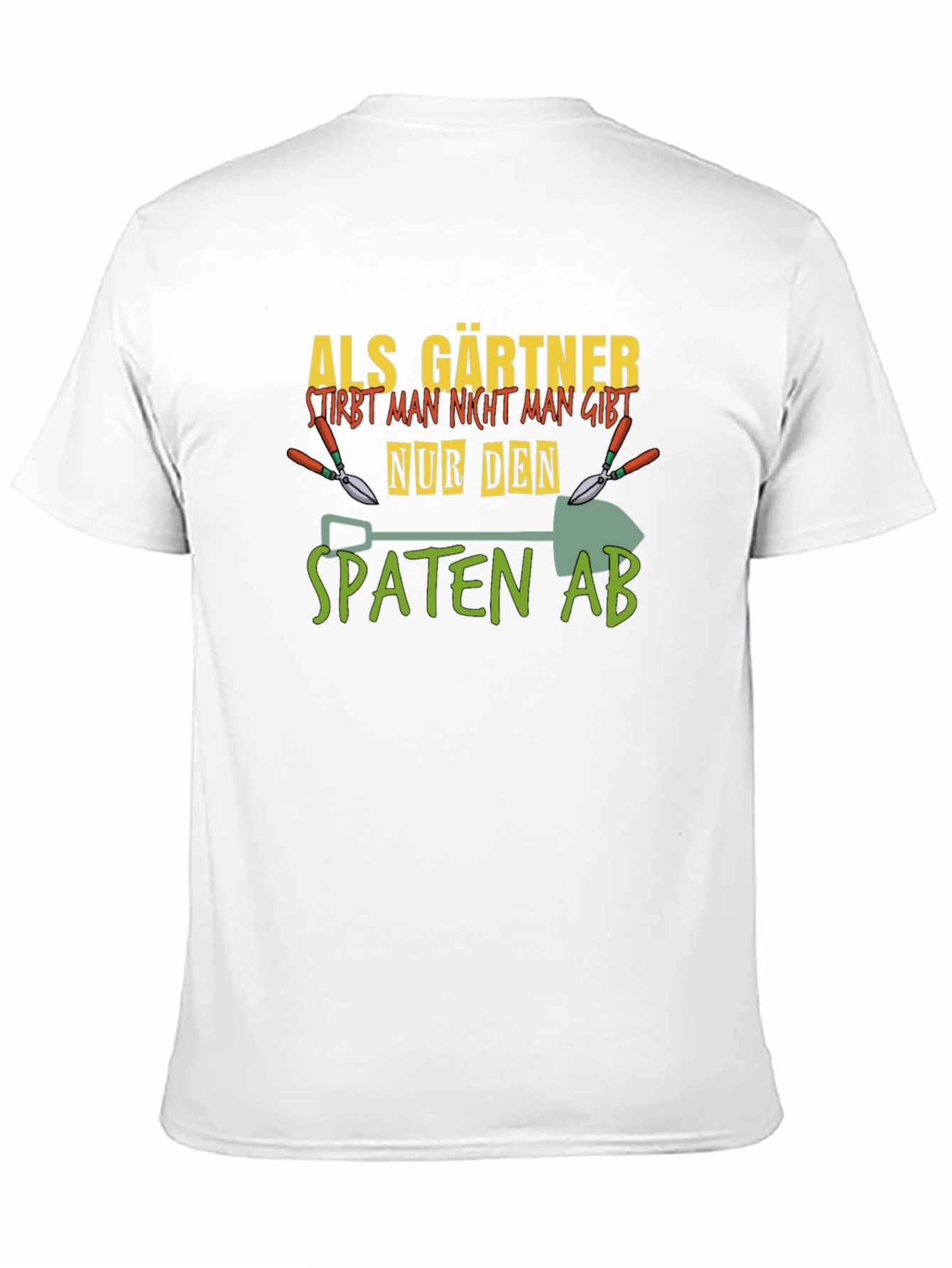 Gardener T-Shirt - Als Gartner Stirbt