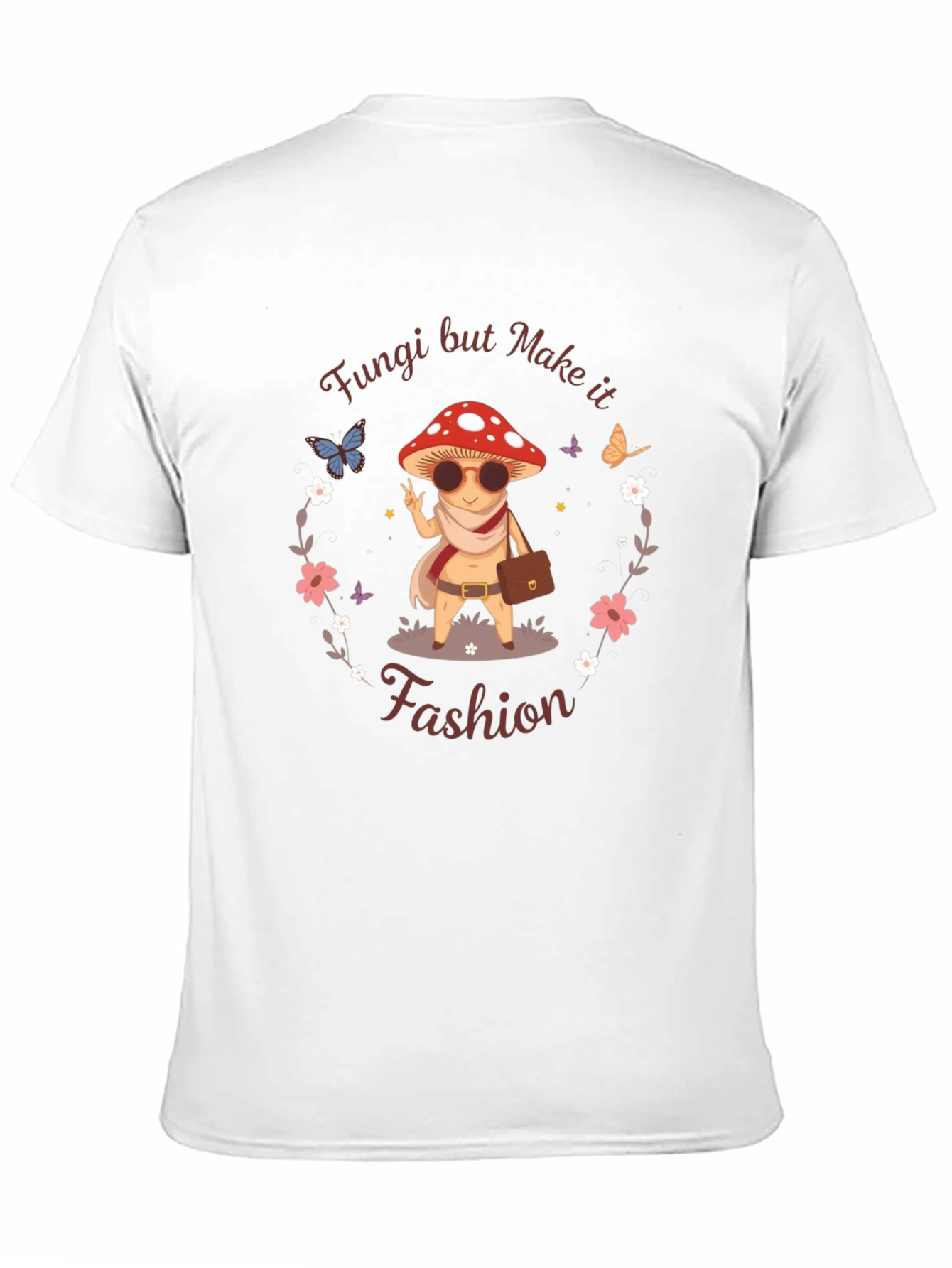 Fungi But Make it Fashion Tee