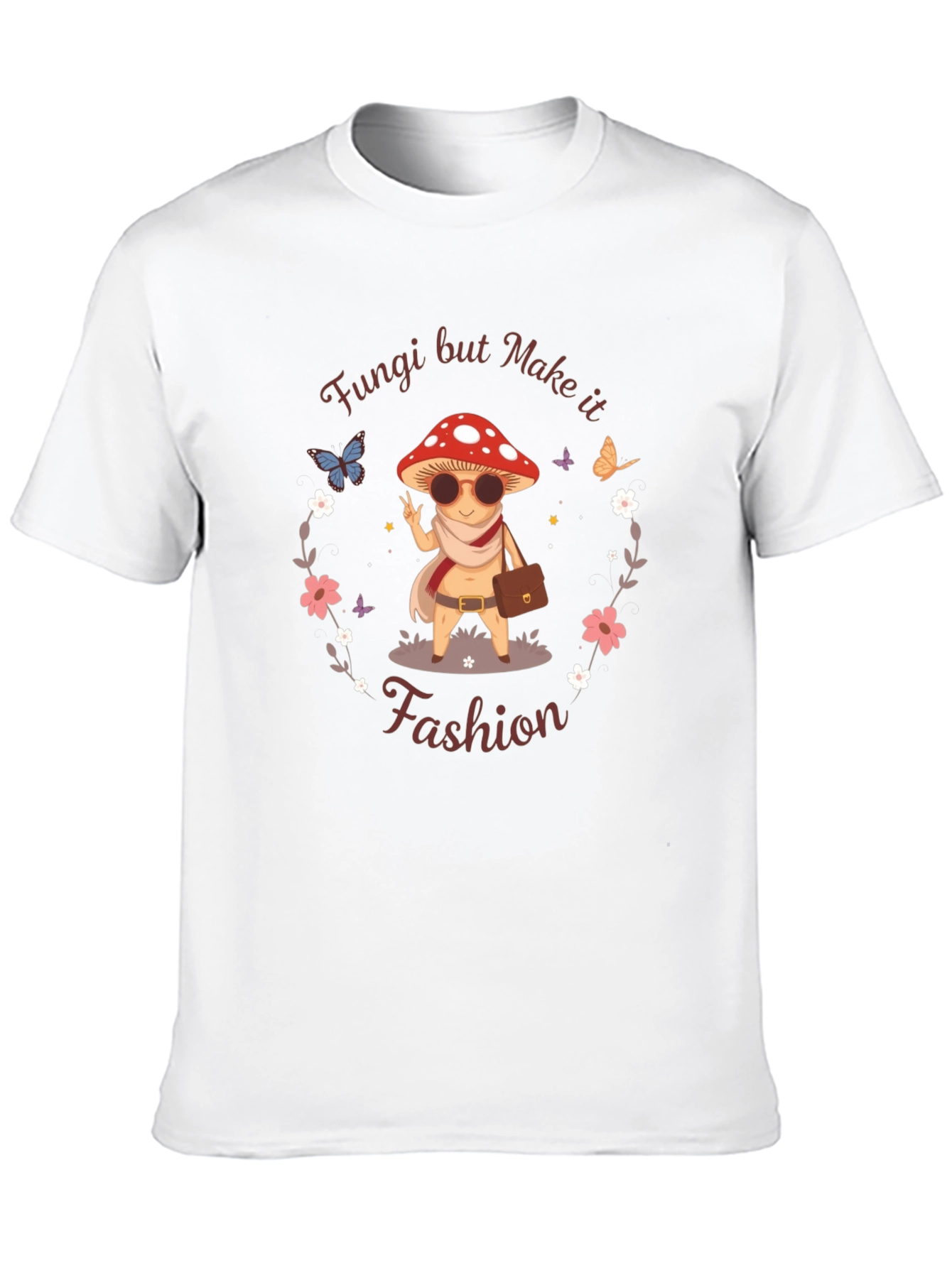 Fungi But Make it Fashion Tee