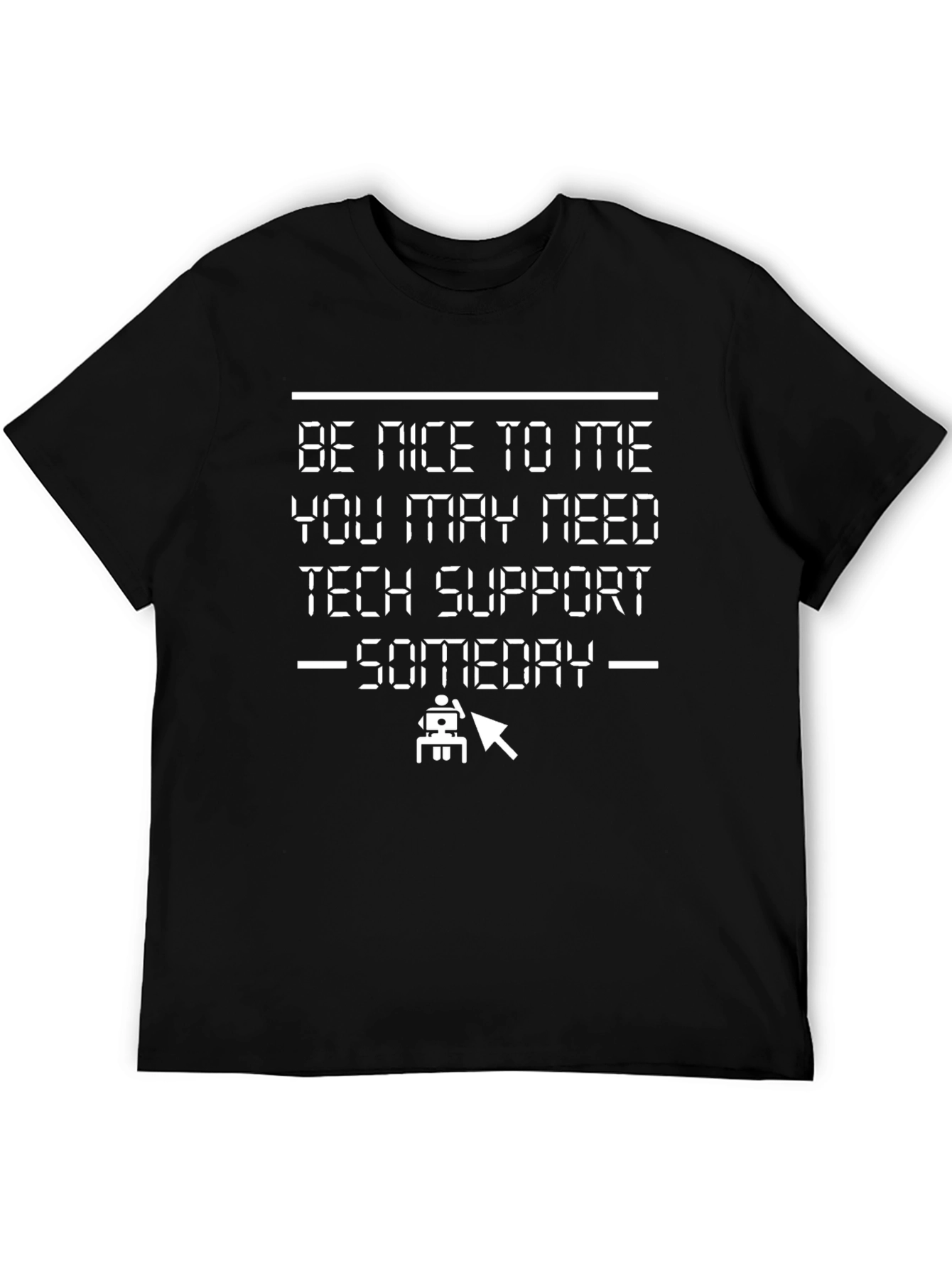 Tech Support Humor T-Shirt