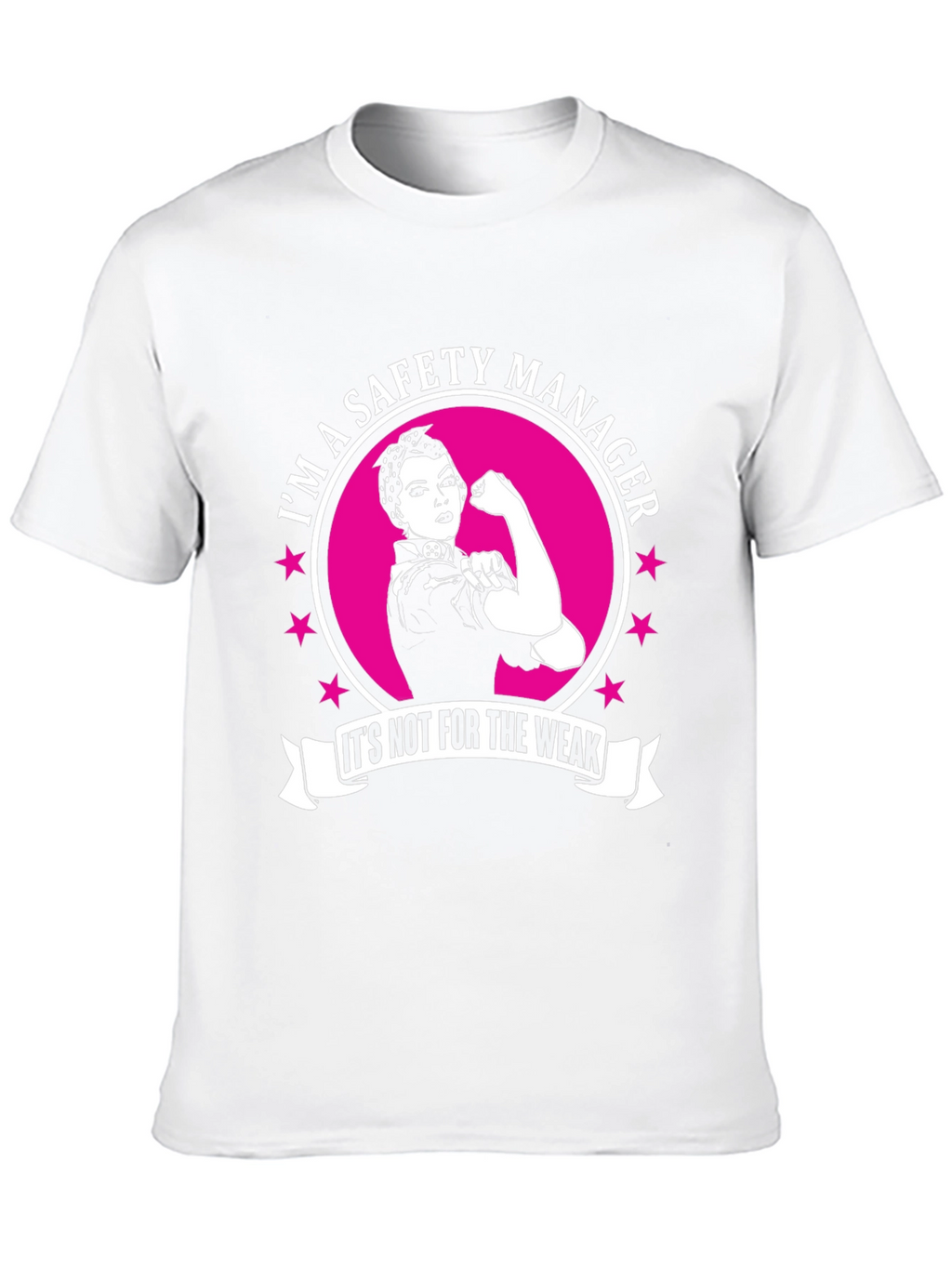 Safety Manager Strong Woman T-Shirt