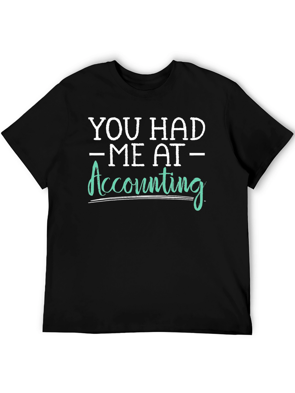 Funny Accounting T-Shirt