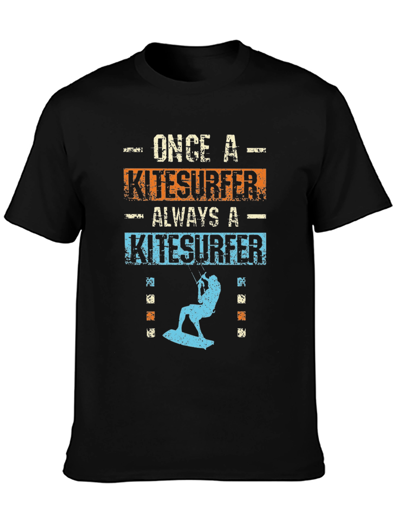 Once A Kitesurfer Always A Kitesurfer T-Shirt