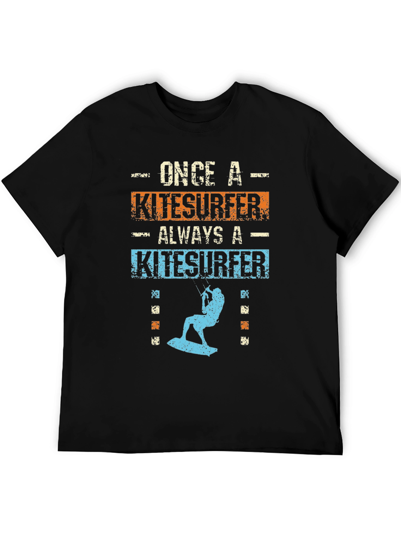 Once A Kitesurfer Always A Kitesurfer T-Shirt