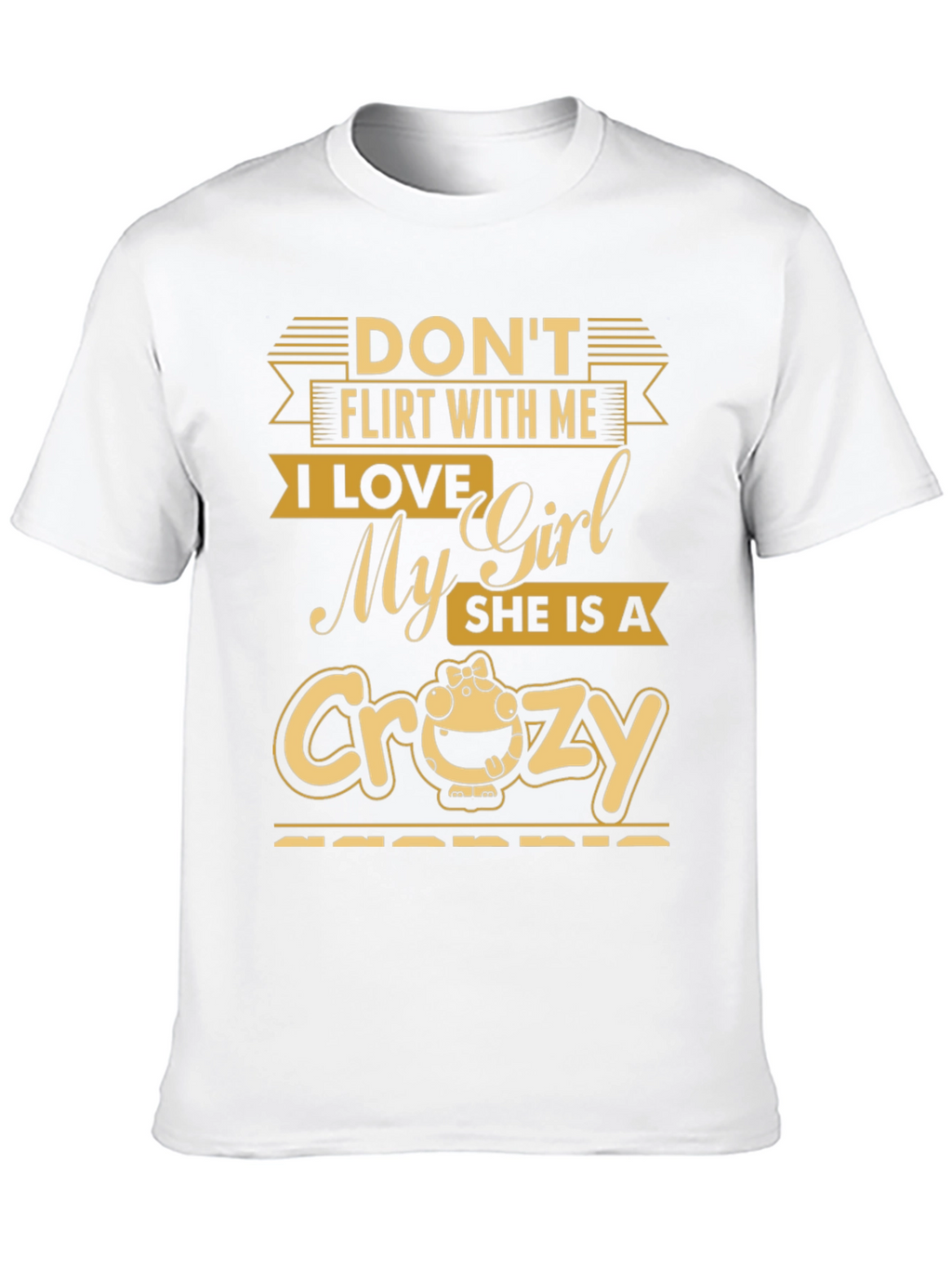 Dont Flirt With Me T-Shirt