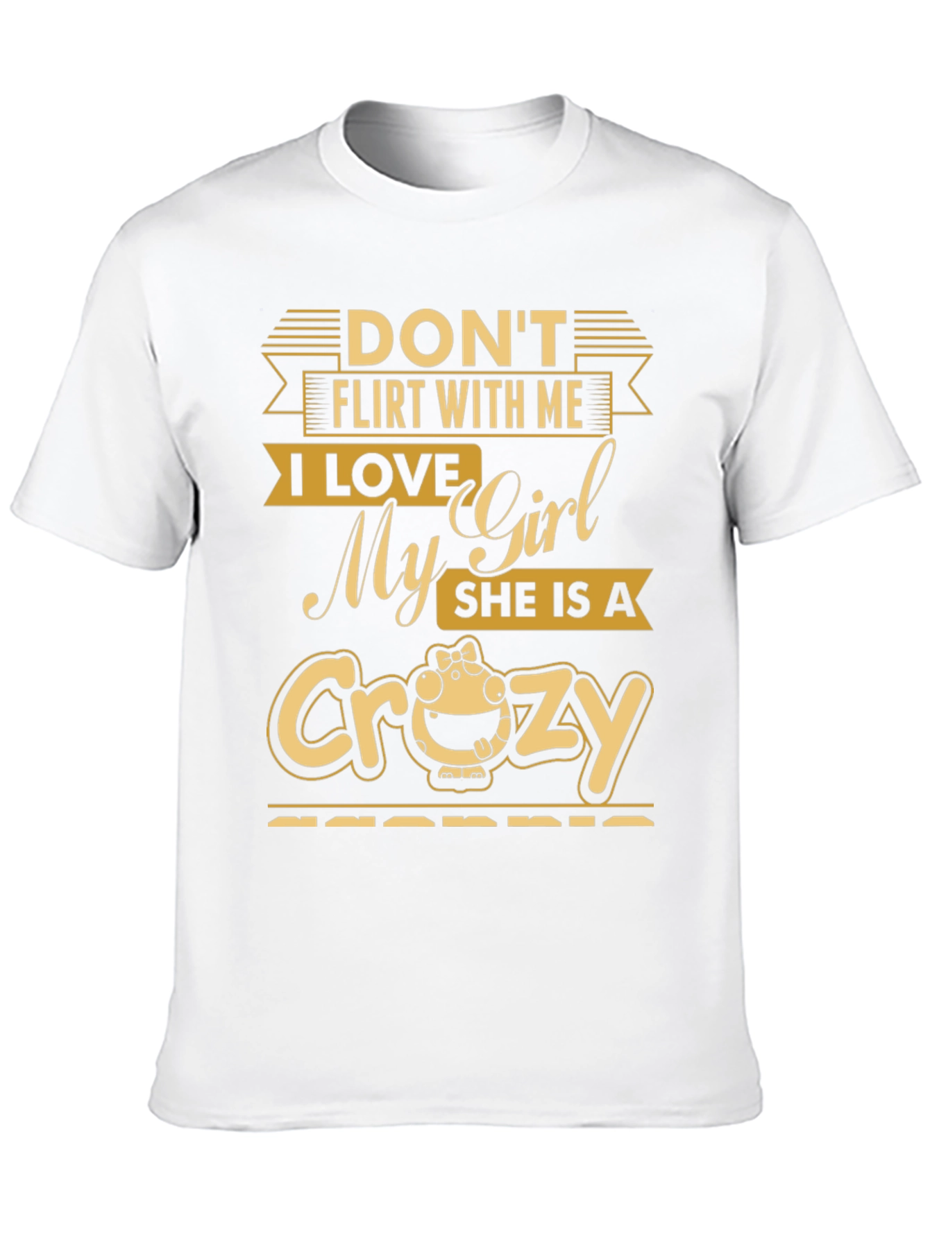 Dont Flirt With Me T-Shirt