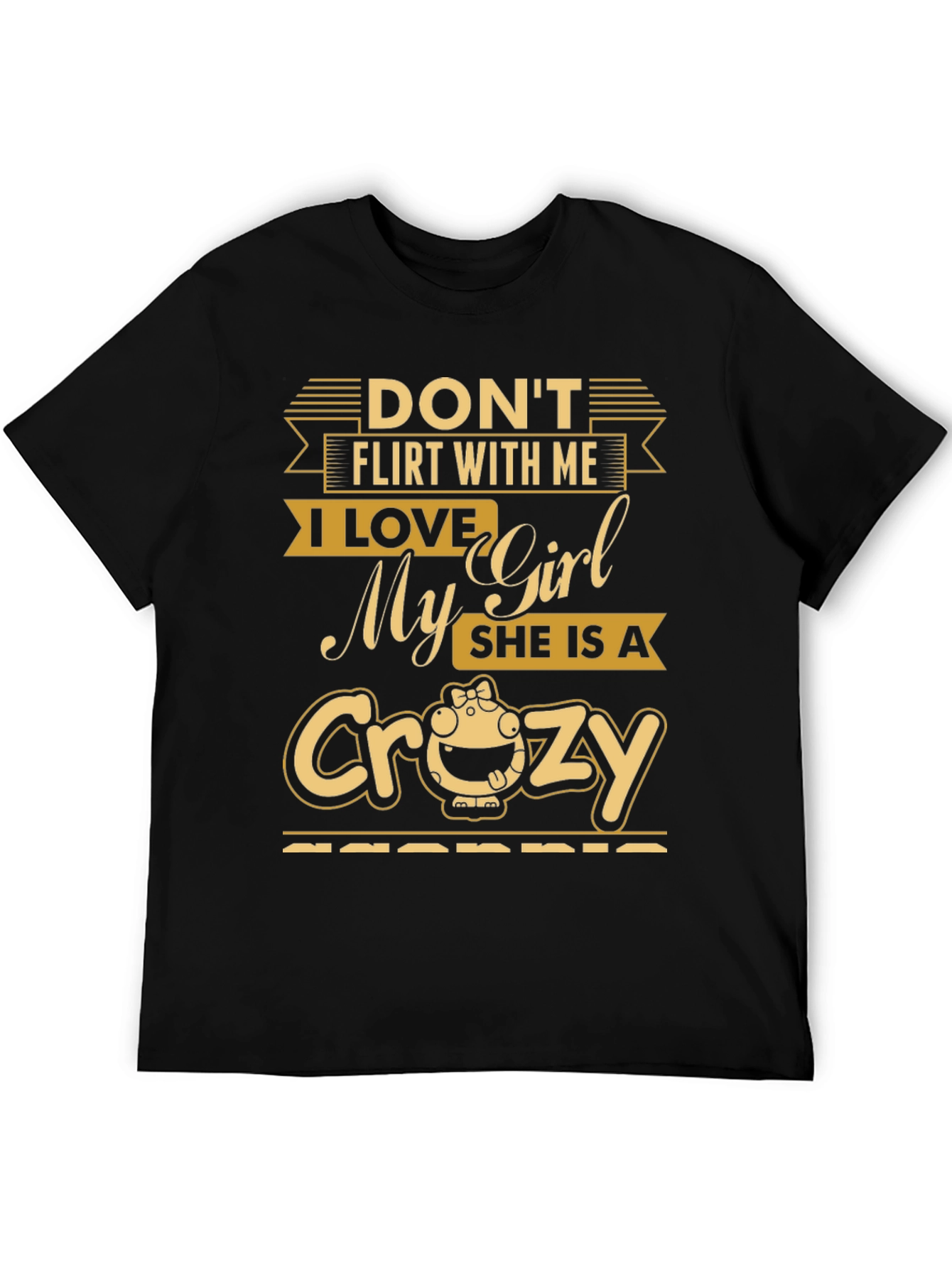 Dont Flirt With Me T-Shirt