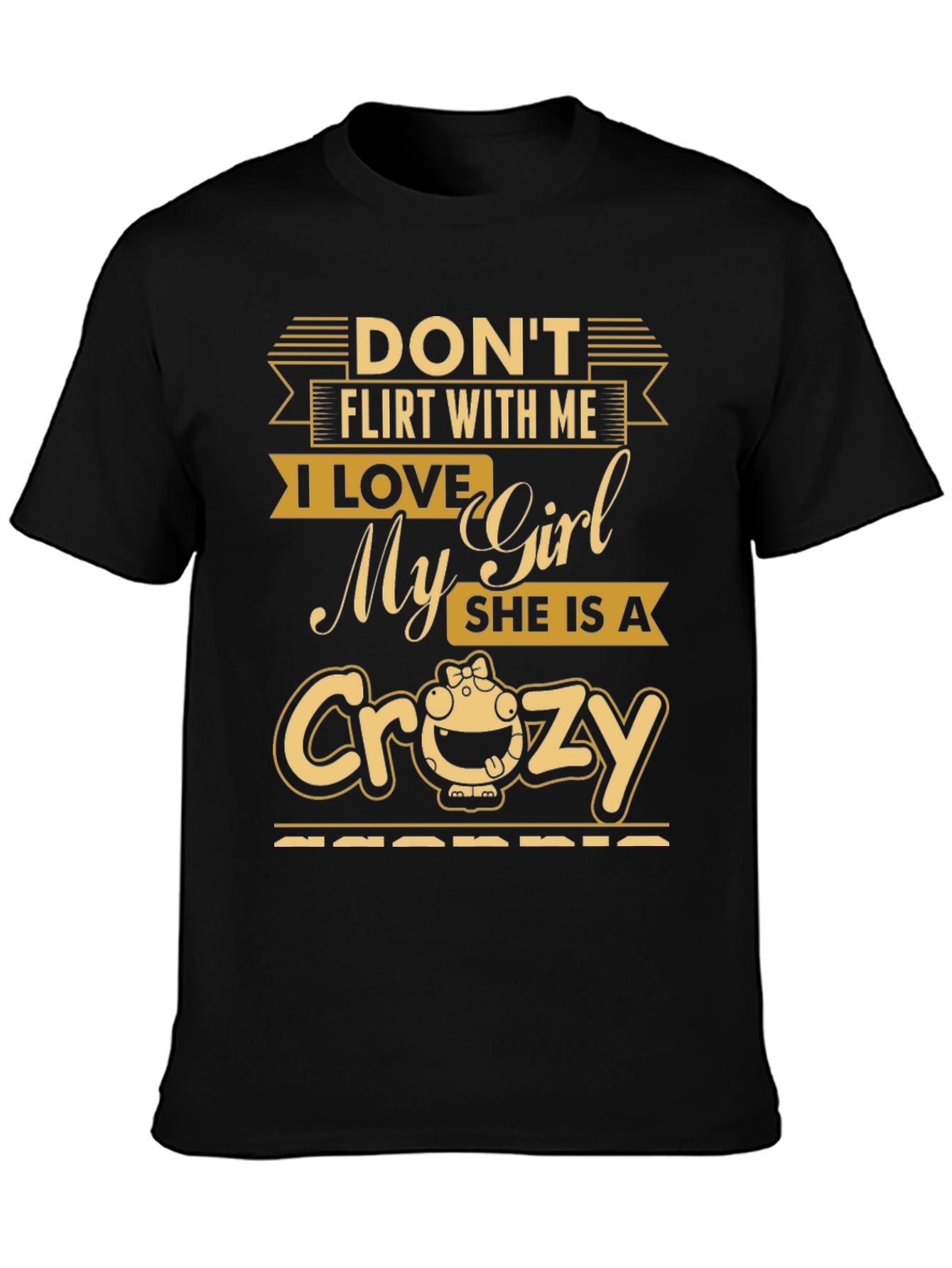Dont Flirt With Me T-Shirt