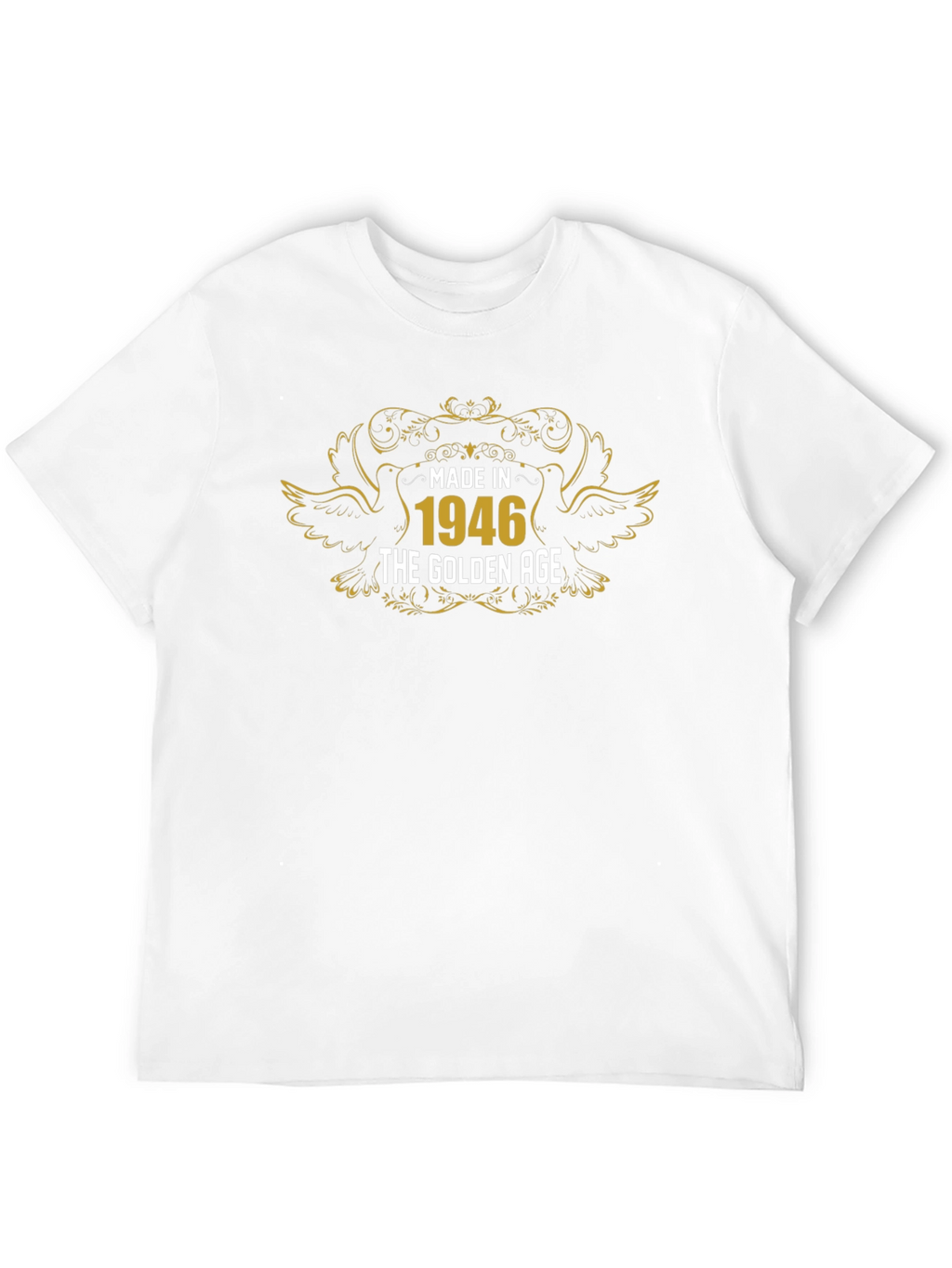 Made in 1946 Golden Age T-Shirt