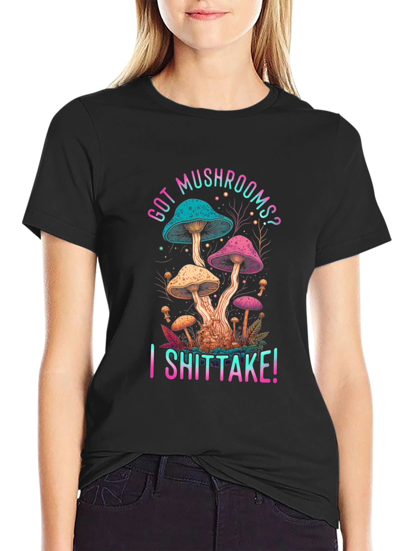 Got Mushrooms? I Shiitake! Funny Graphic Tee
