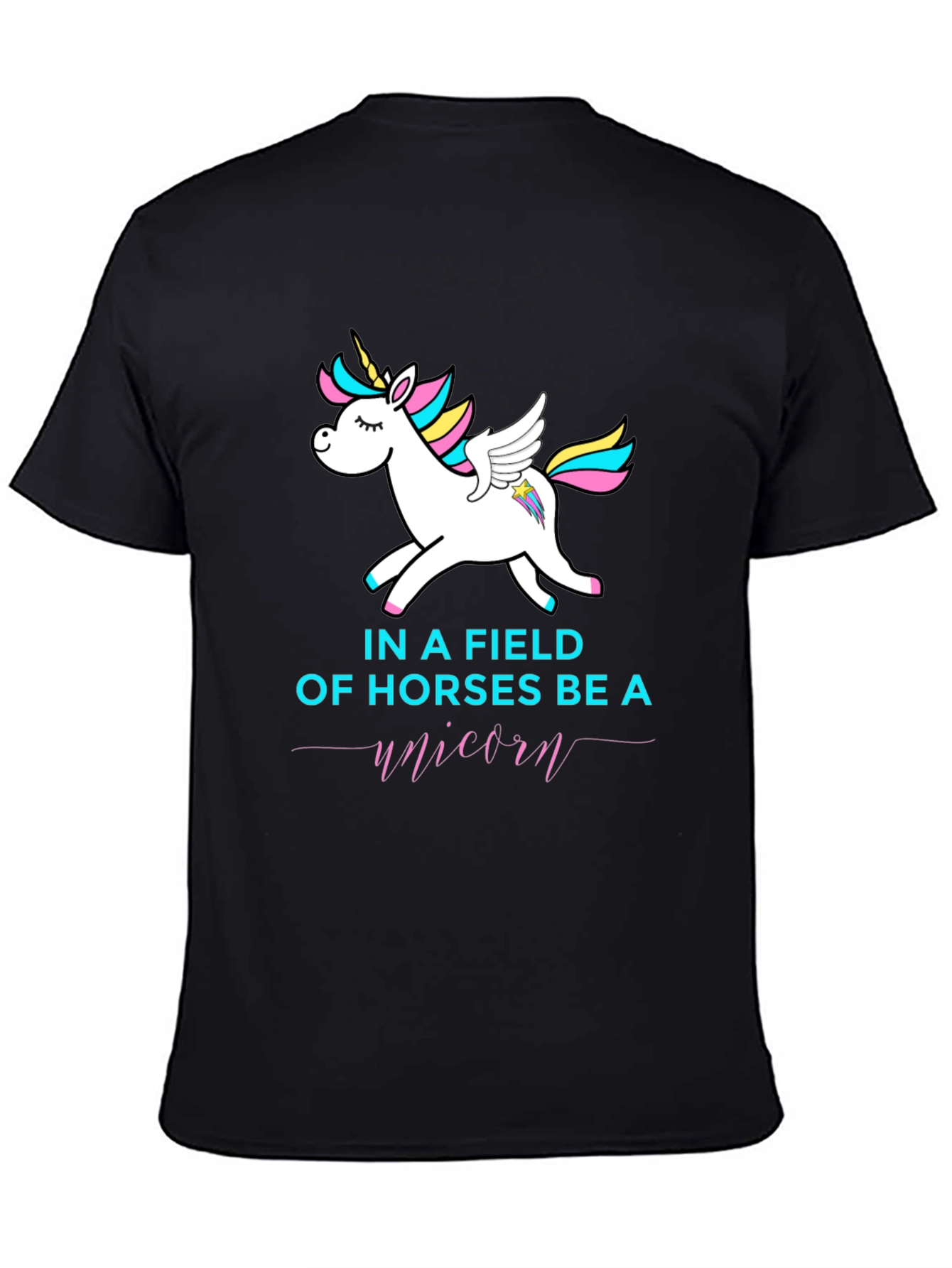Be A Unicorn Graphic T-Shirt
