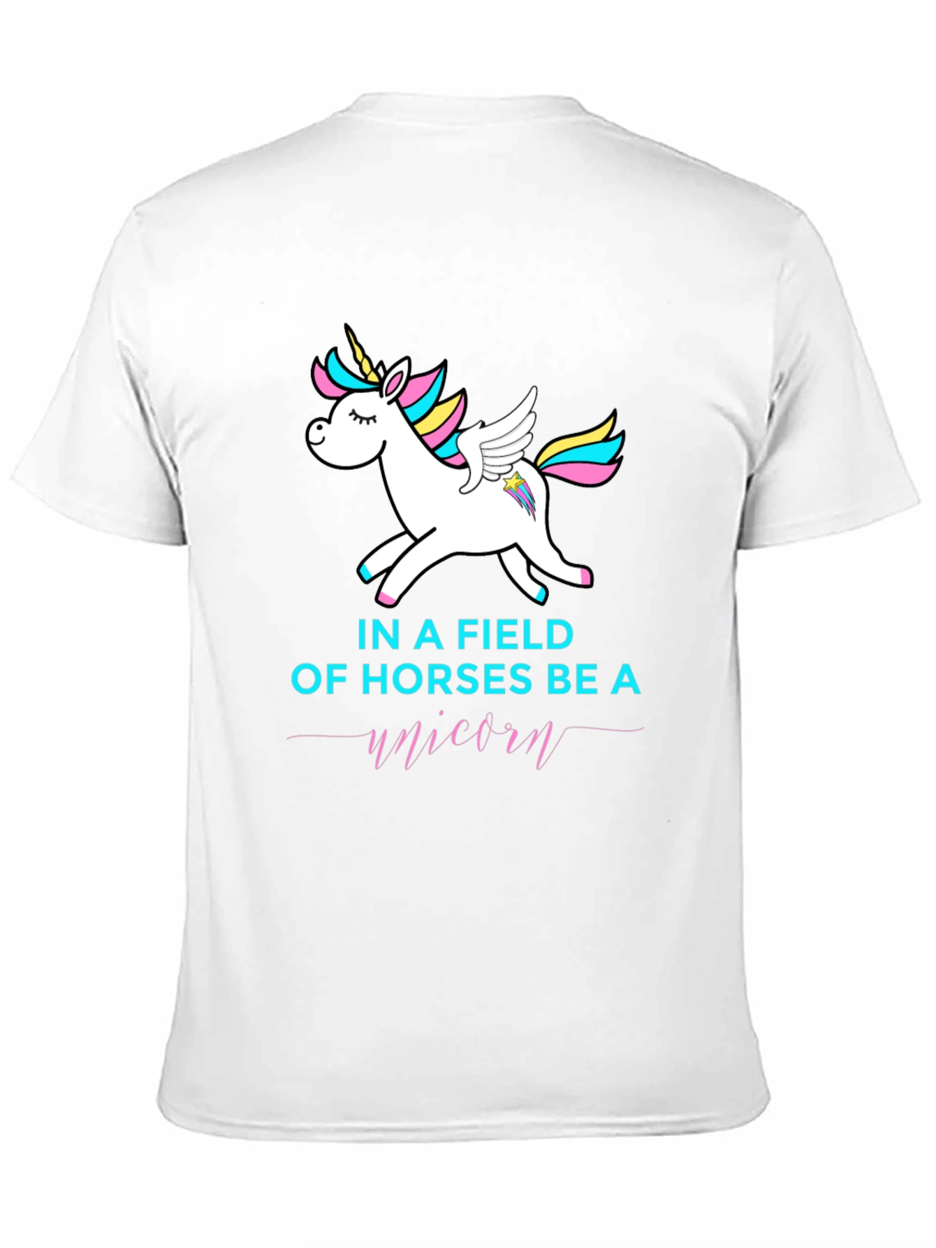 Be A Unicorn Graphic T-Shirt