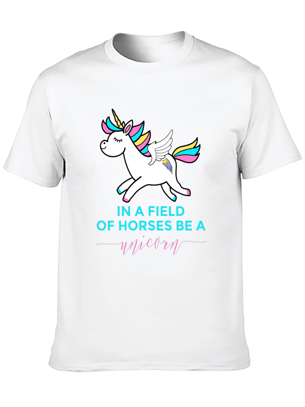 Be A Unicorn Graphic T-Shirt