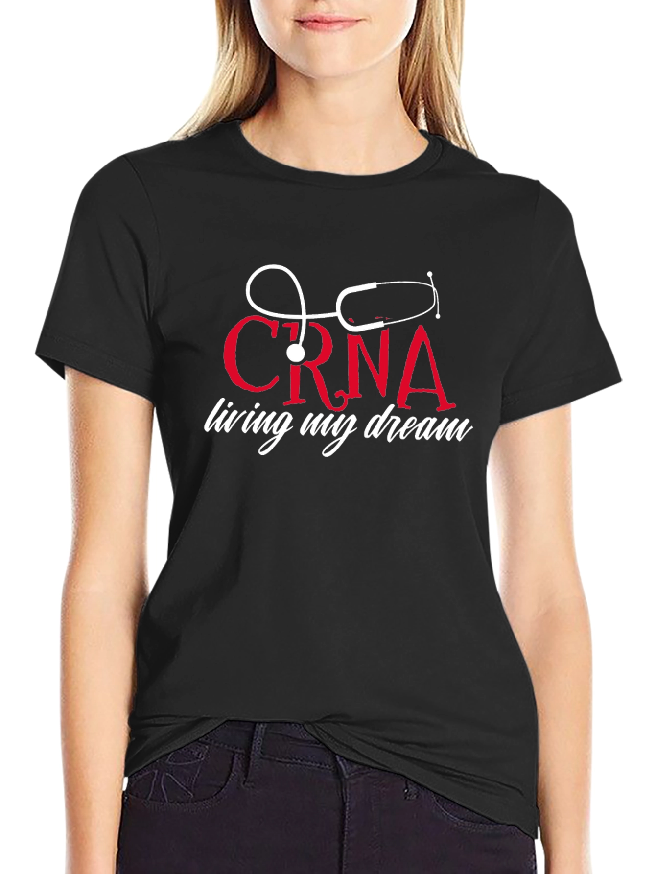 CRNA Living My Dream T-Shirt