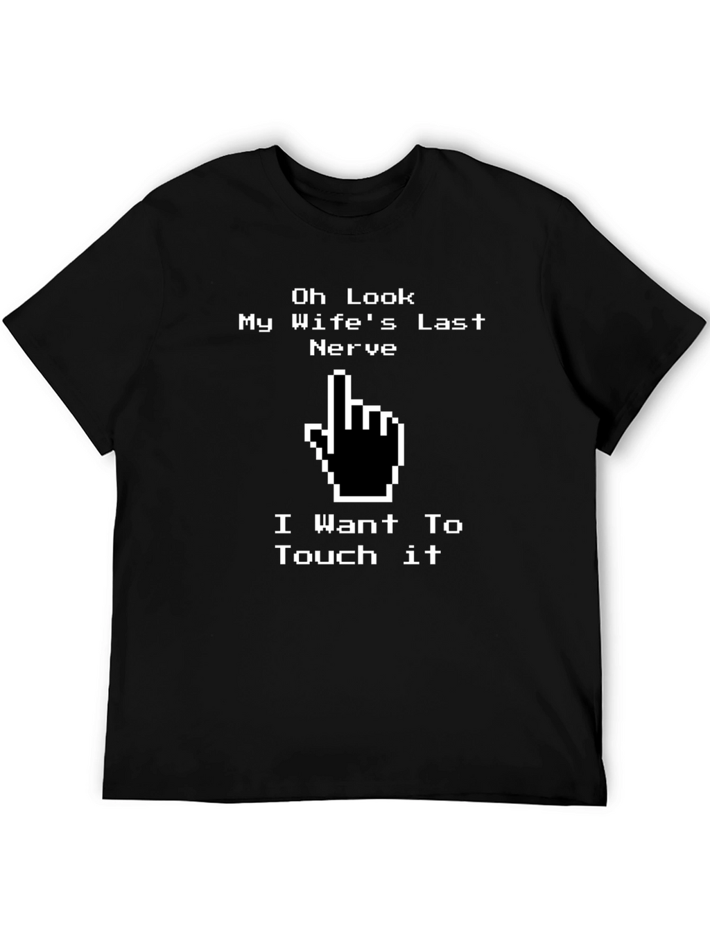 Funny Last Nerve Graphic Tee - Husband Humor