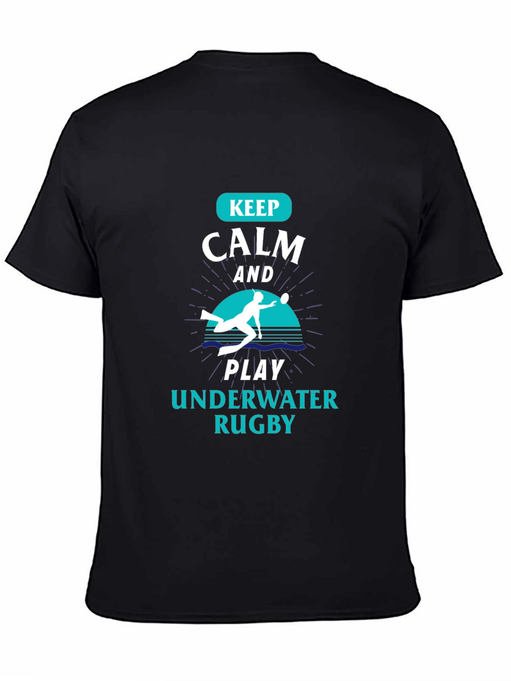 Keep Calm Underwater Rugby T-Shirt