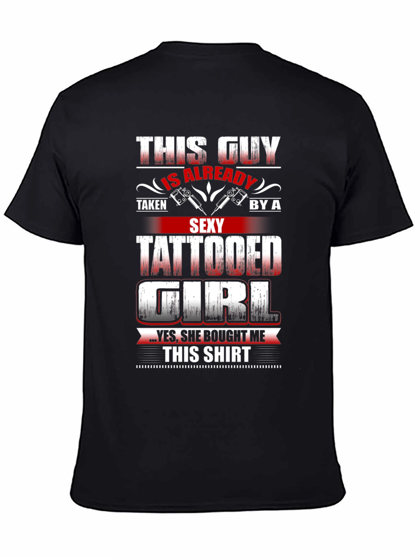 Tattooed Girl T-Shirt: Funny Boyfriend Gift
