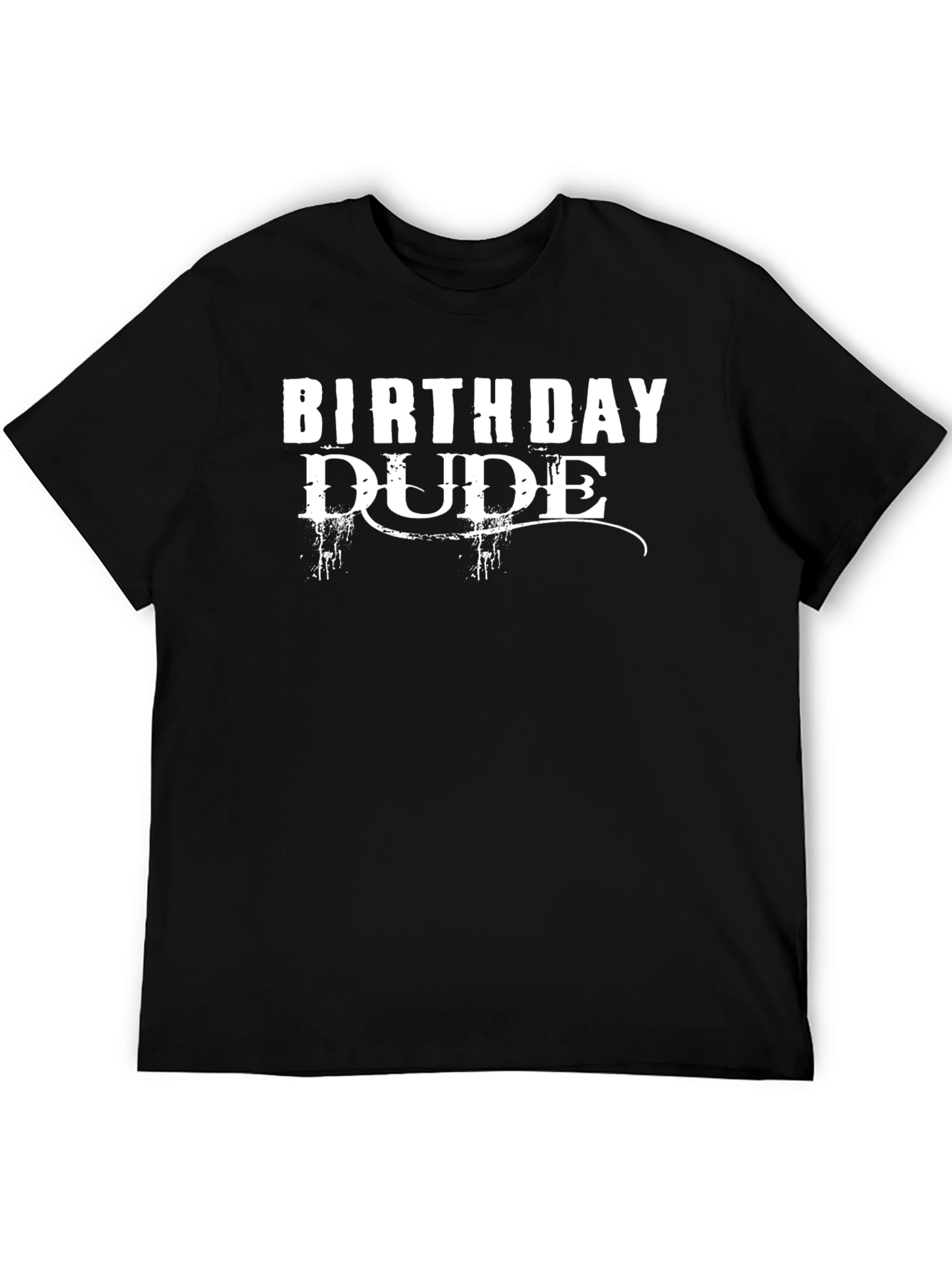 Birthday Dude Graphic Tee - Mens Black T-Shirt