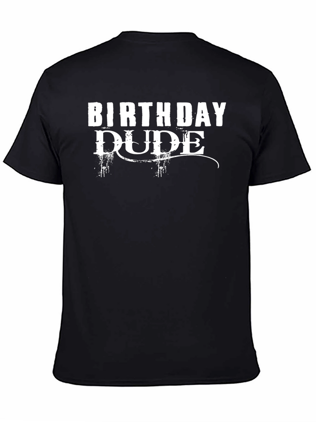 Birthday Dude Graphic Tee - Mens Black T-Shirt