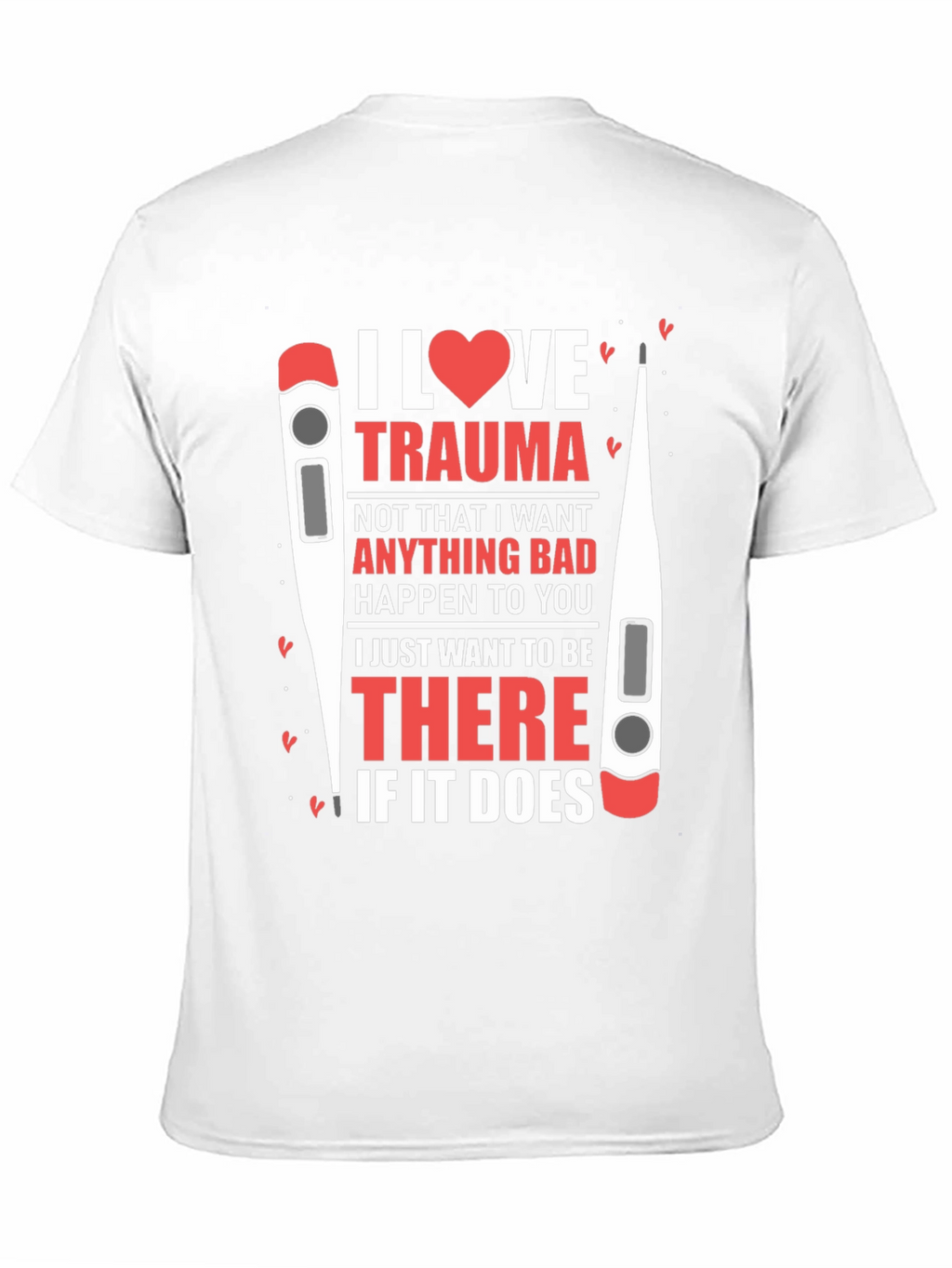 I Heart Trauma T-Shirt - Medical Humor