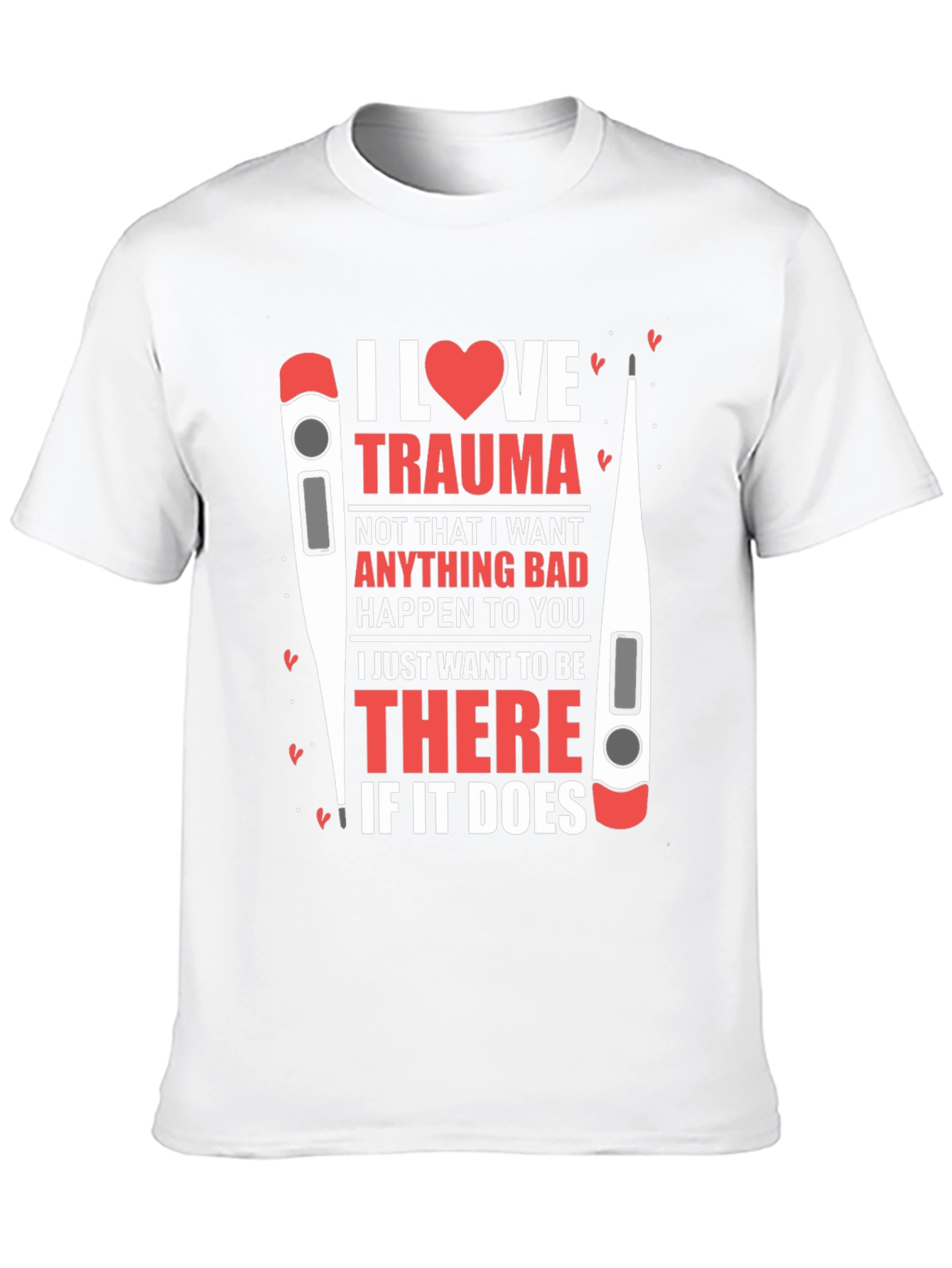 I Heart Trauma T-Shirt - Medical Humor