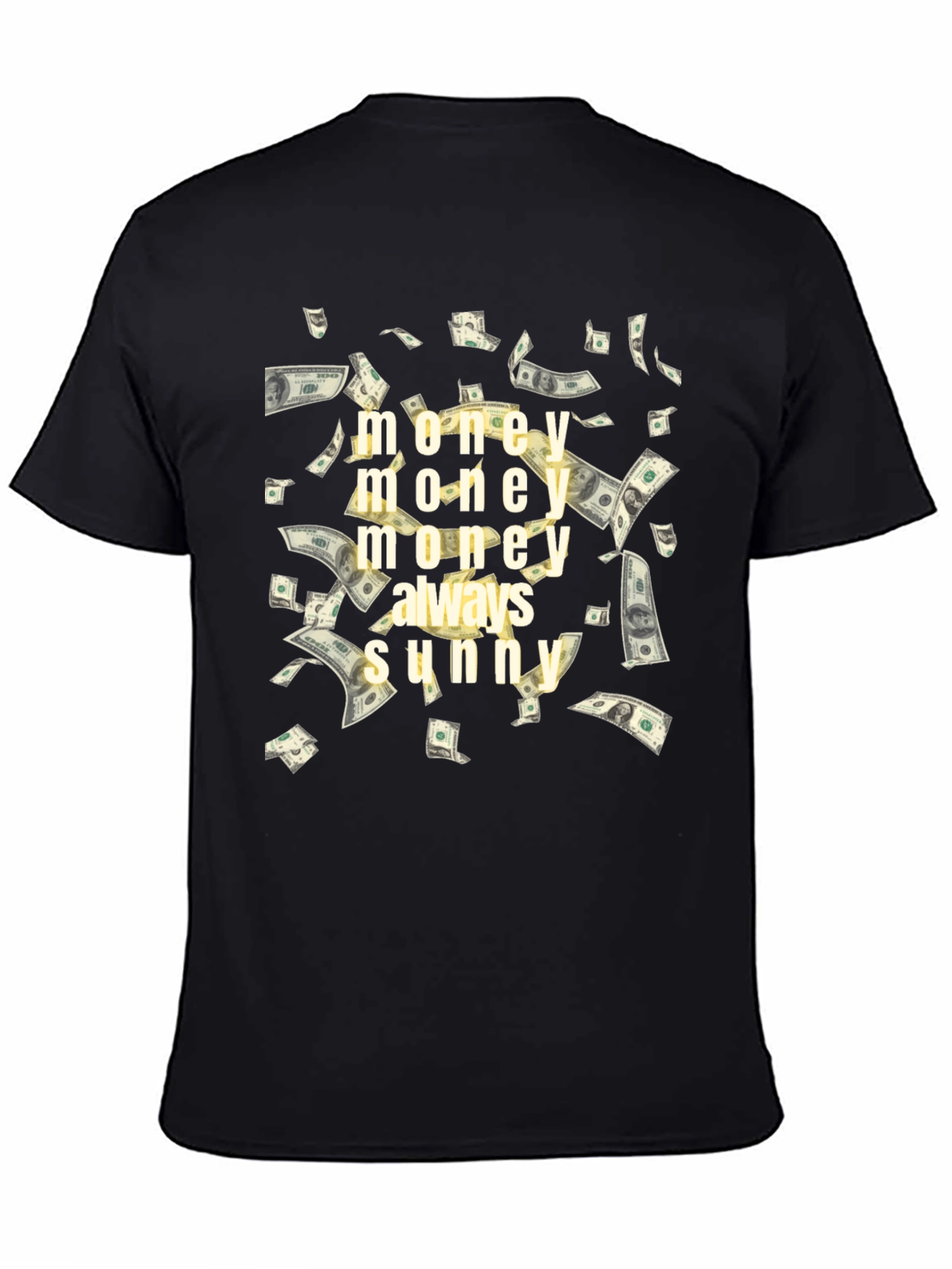 Money Always Sunny Graphic T-Shirt
