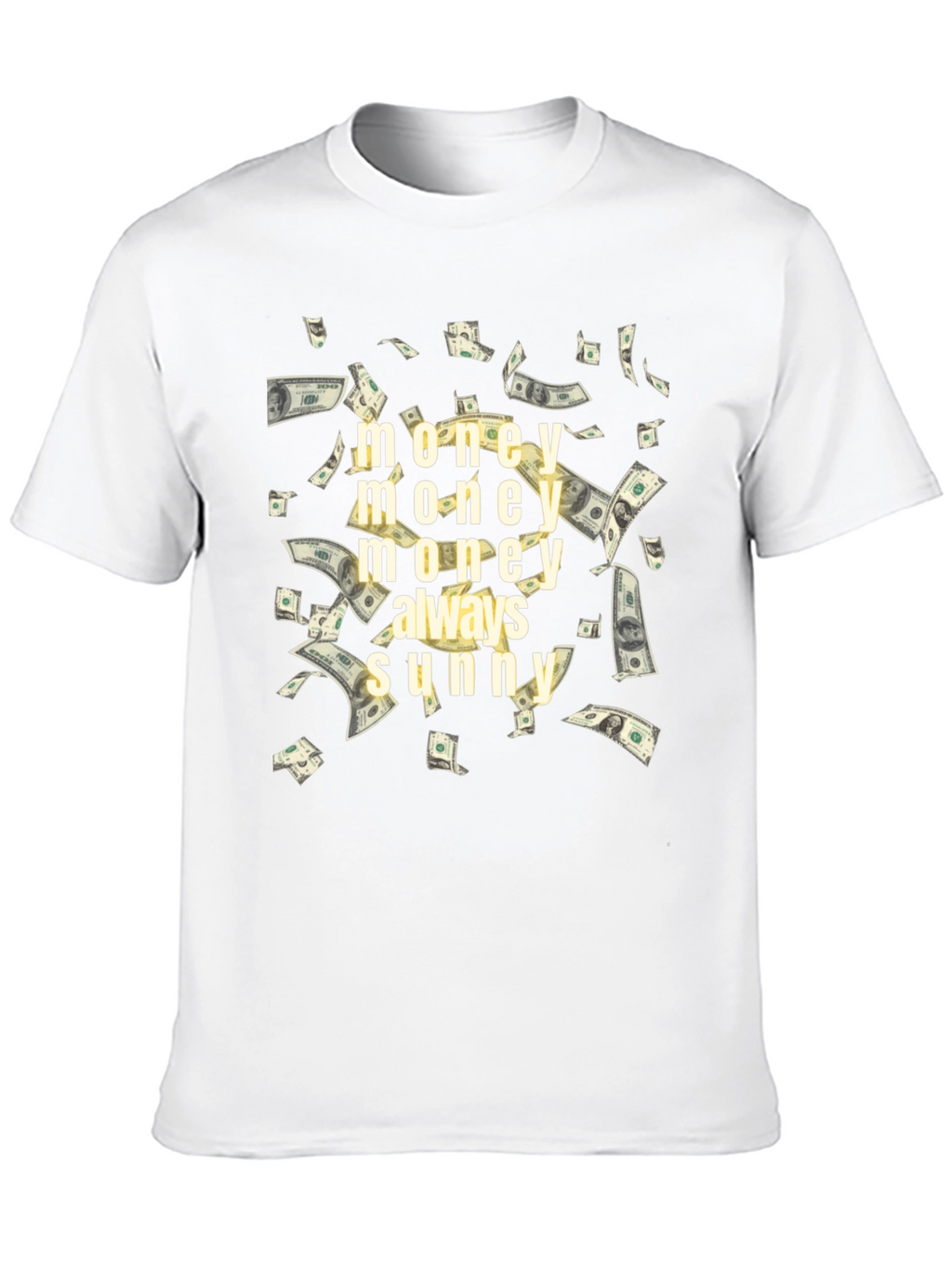 Money Always Sunny Graphic T-Shirt