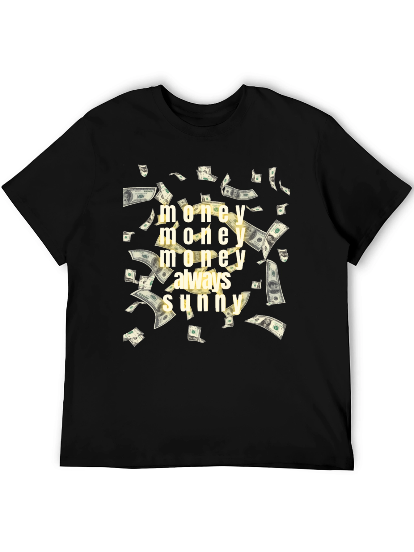 Money Always Sunny Graphic T-Shirt