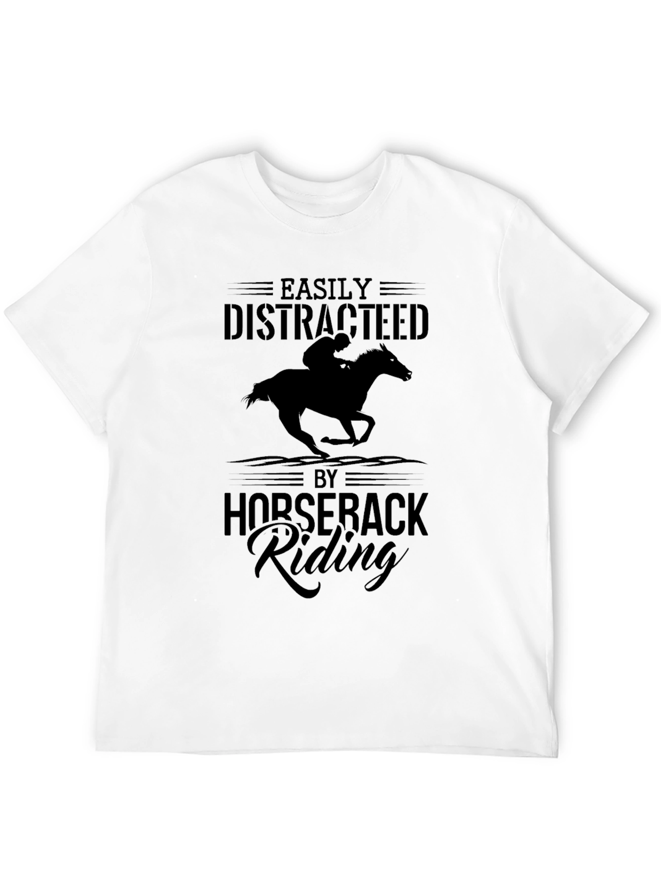 Easily Distracted By Horseback Riding Graphic Tee