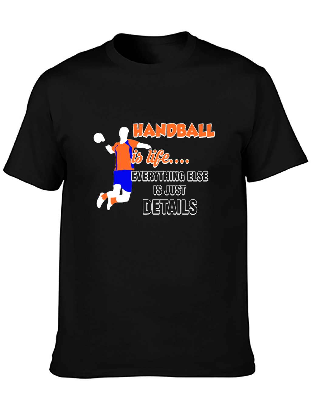 Handball is Life T-Shirt