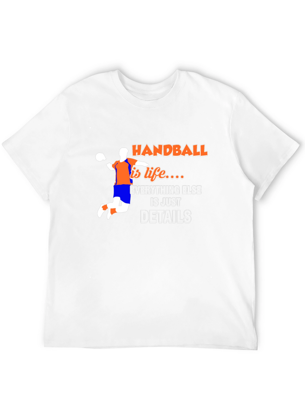 Handball is Life T-Shirt