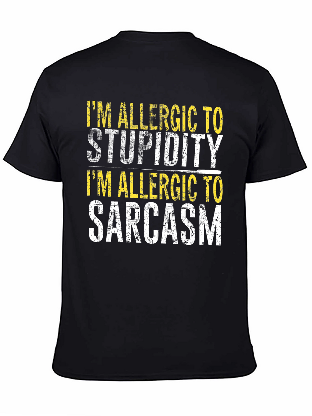 Funny Allergic to Stupidity & Sarcasm Black T-Shirt