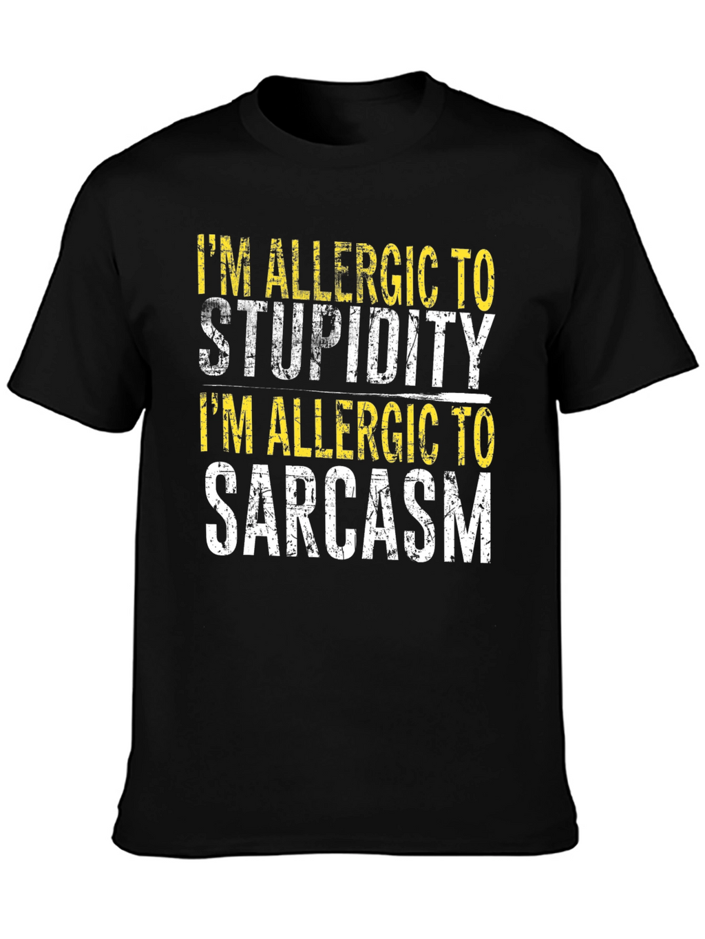 Funny Allergic to Stupidity & Sarcasm Black T-Shirt