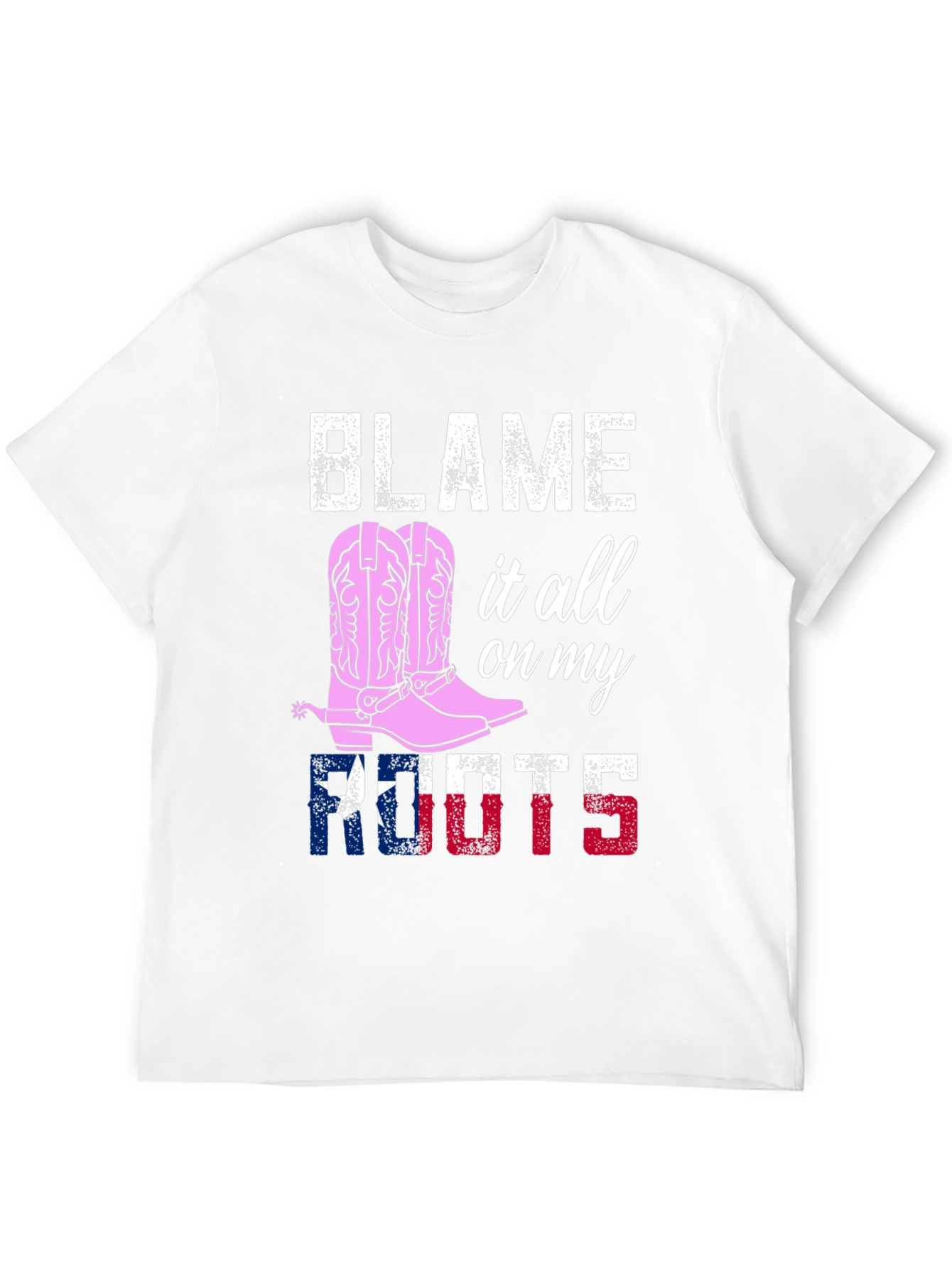 Blame it All on My Roots Graphic Tee