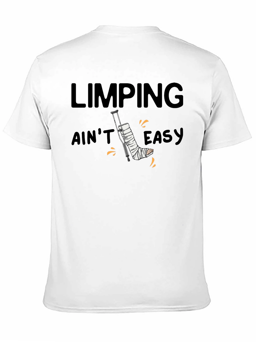 Limping Aint Easy T-Shirt