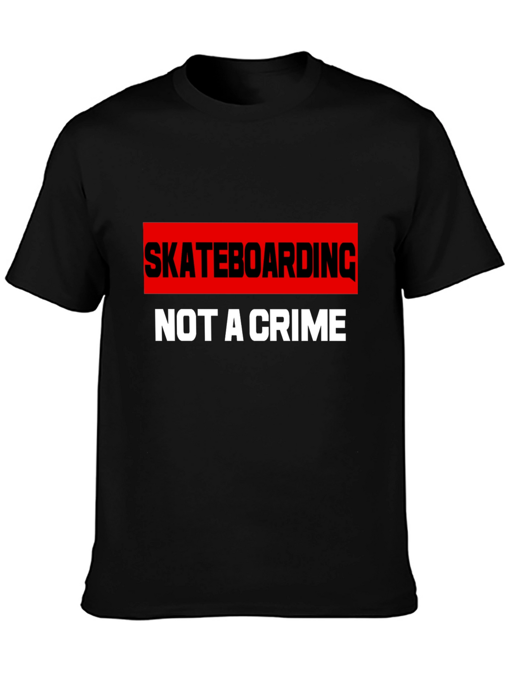 Skateboarding is Not A Crime Graphic T-Shirt