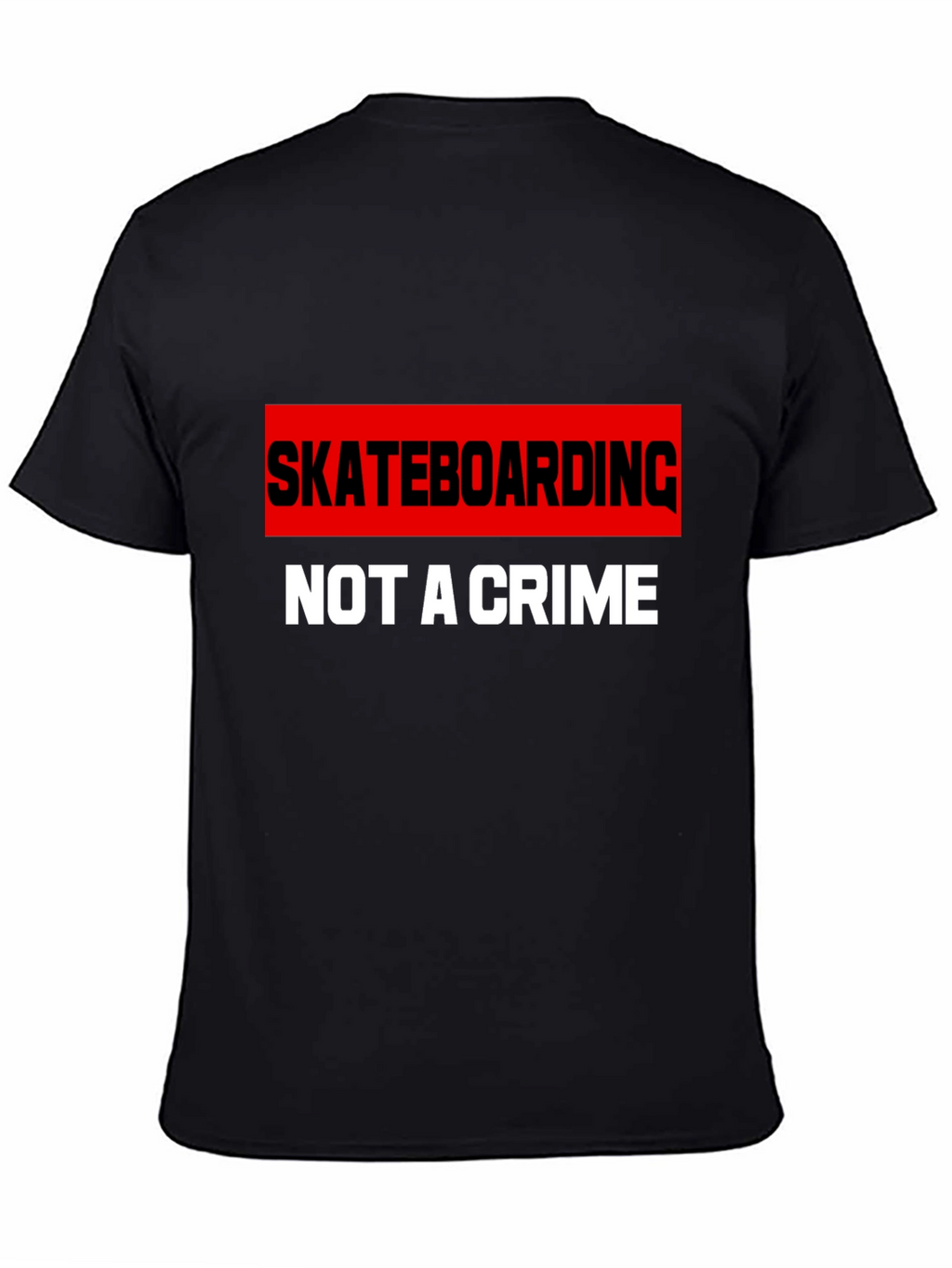 Skateboarding is Not A Crime Graphic T-Shirt