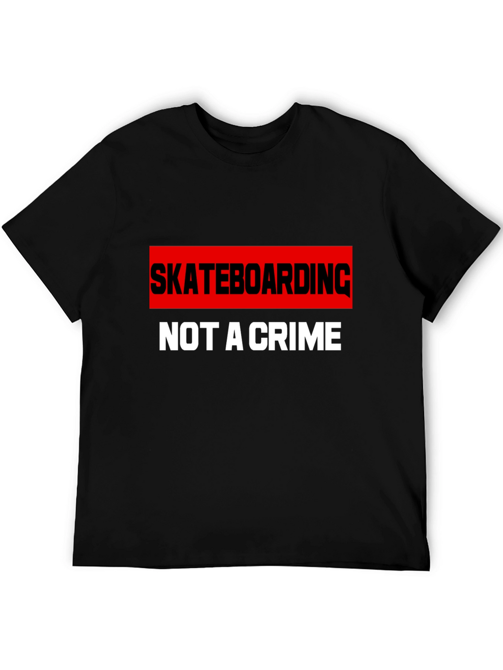 Skateboarding is Not A Crime Graphic T-Shirt
