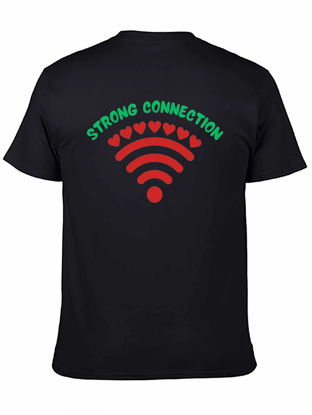 Strong Connection T-Shirt - Funny WiFi Love Tee