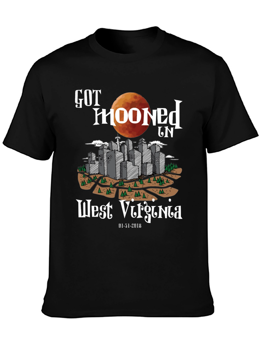 Got Mooned in West Virginia Graphic T-Shirt