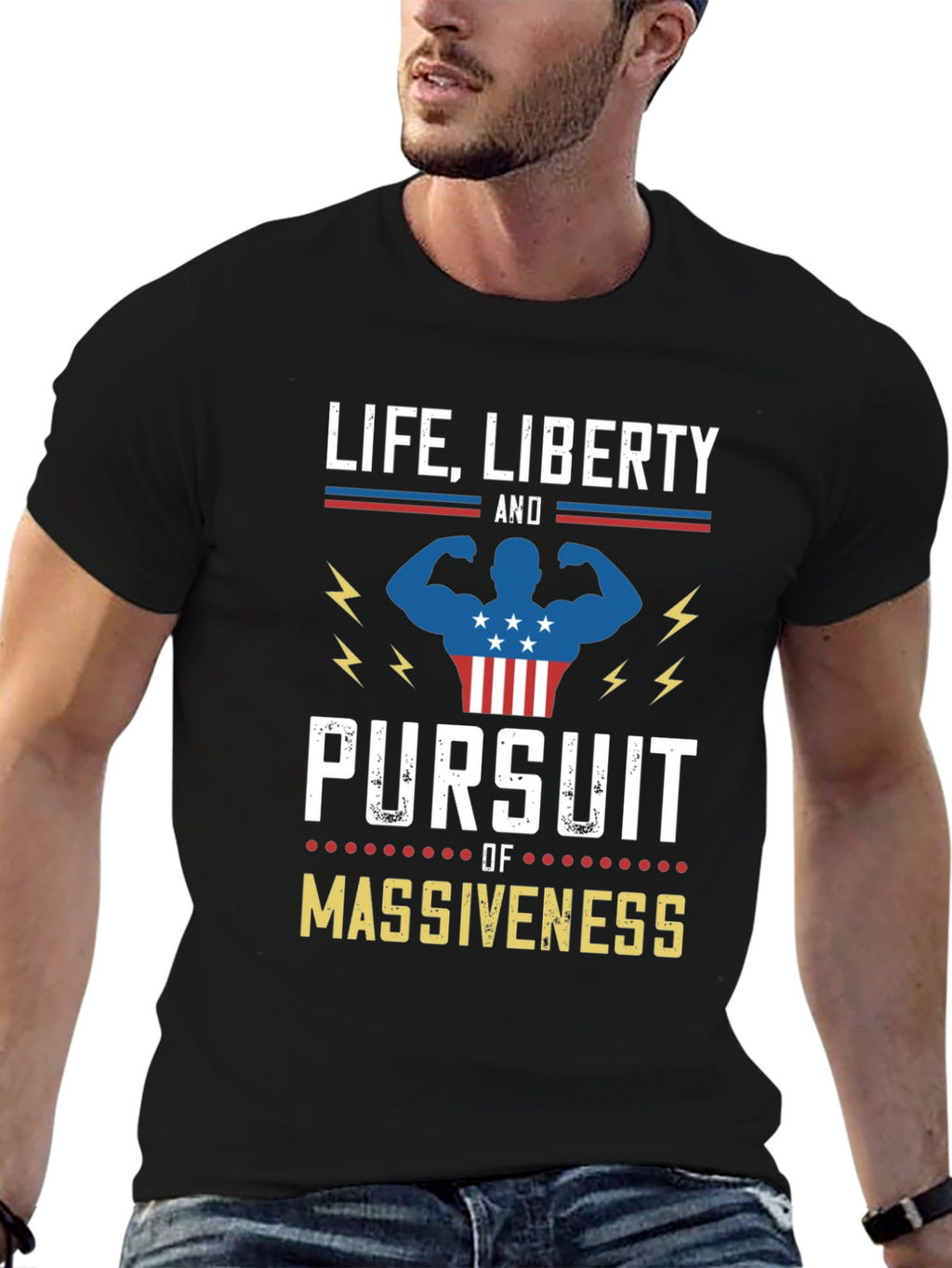 Life Liberty Pursuit of Massiveness Graphic T-Shirt