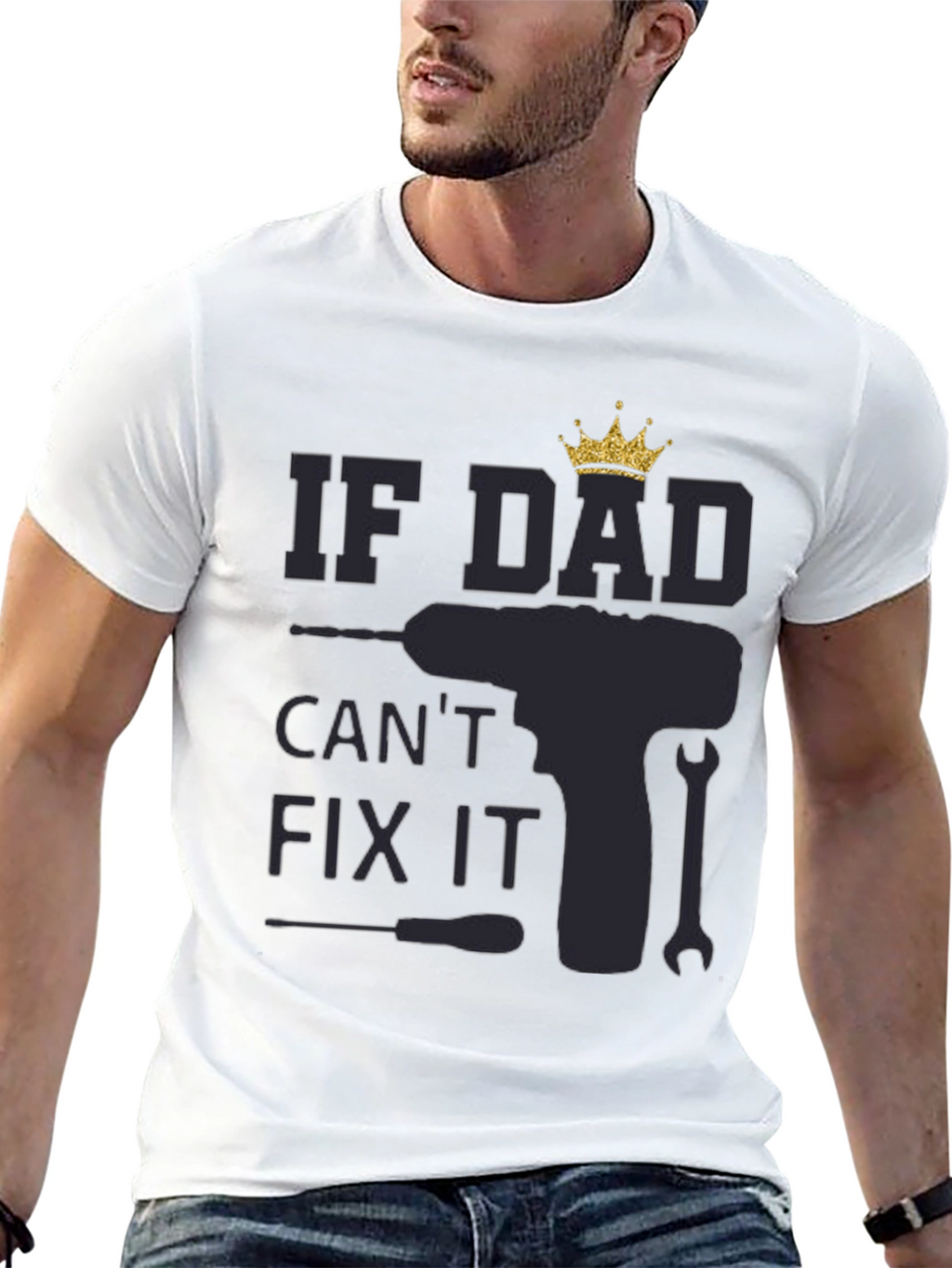 If Dad Cant Fix It - Mens Graphic T-Shirt